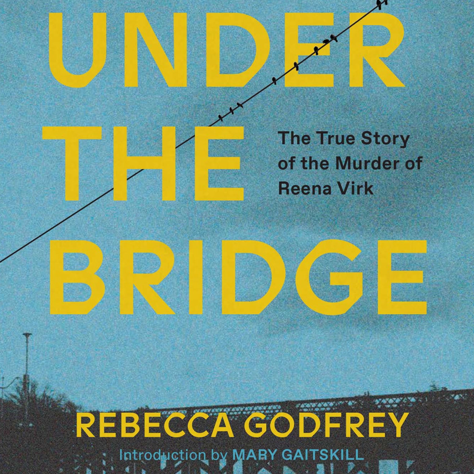 Under the Bridge