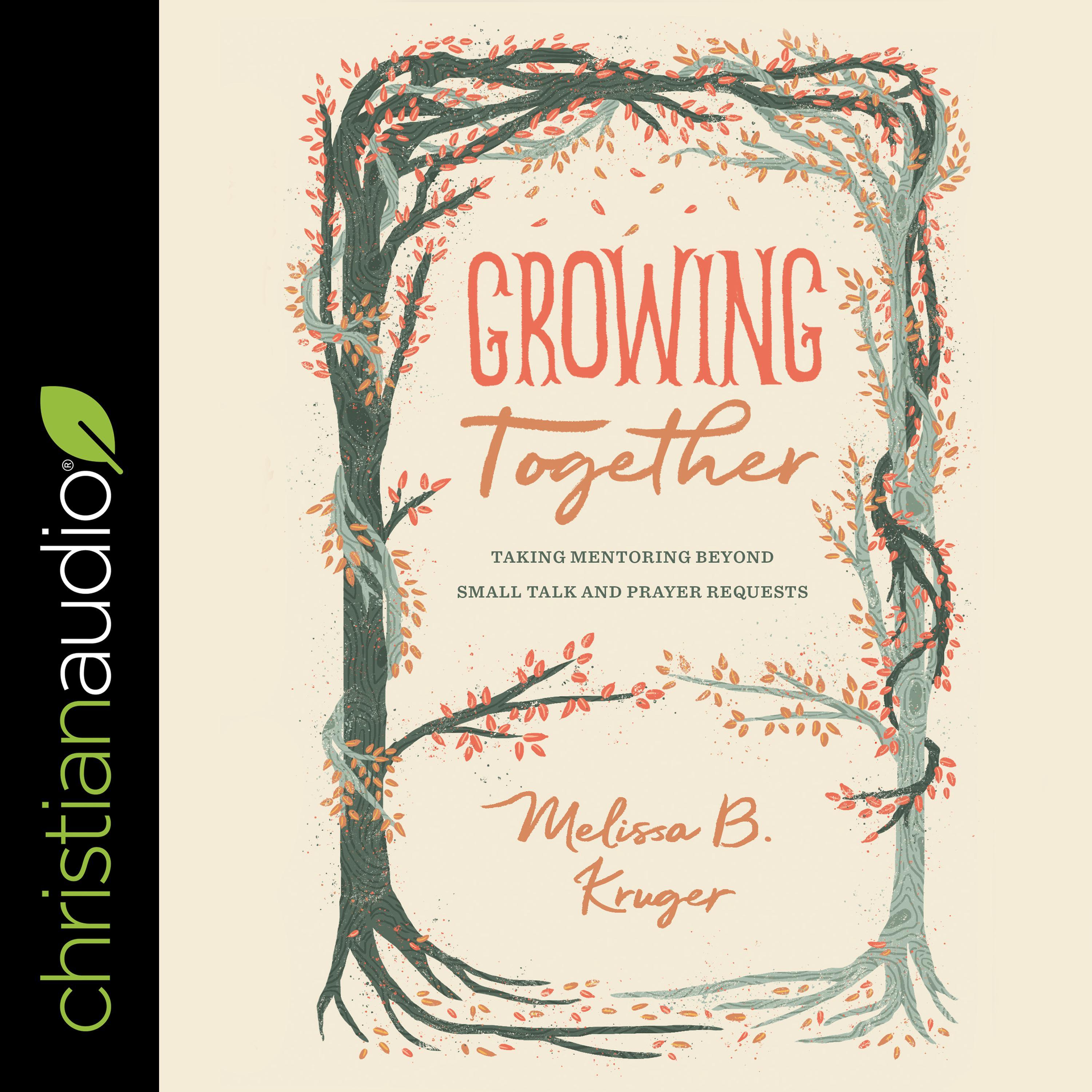 Growing Together