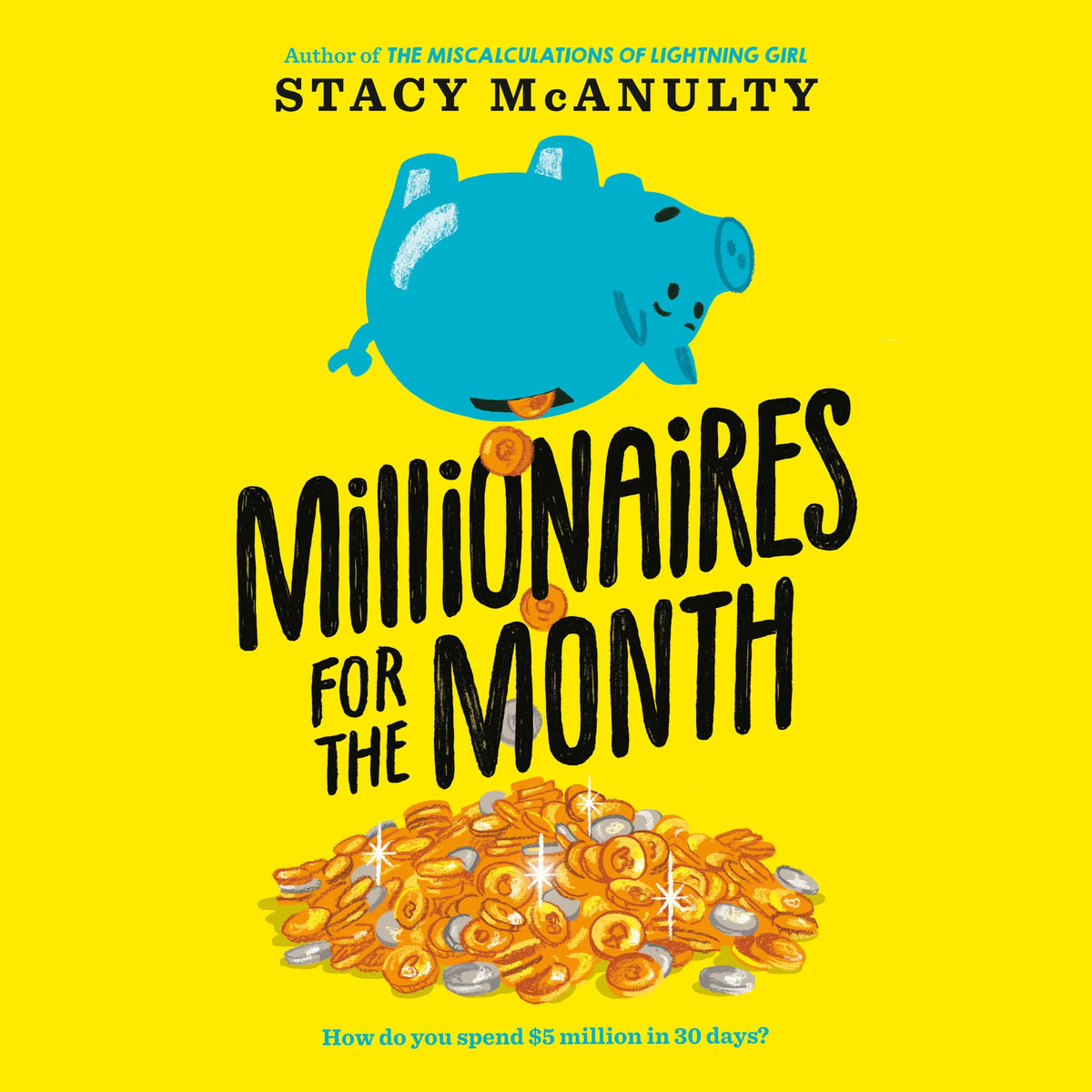 Millionaires for the Month