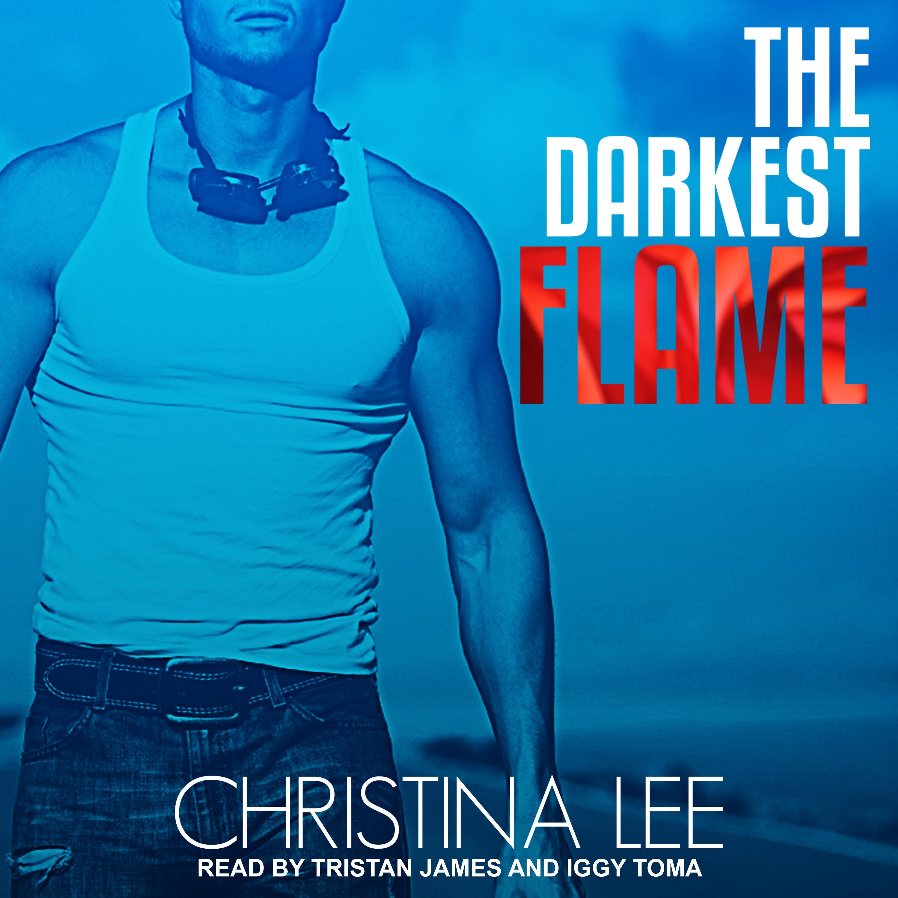 The Darkest Flame