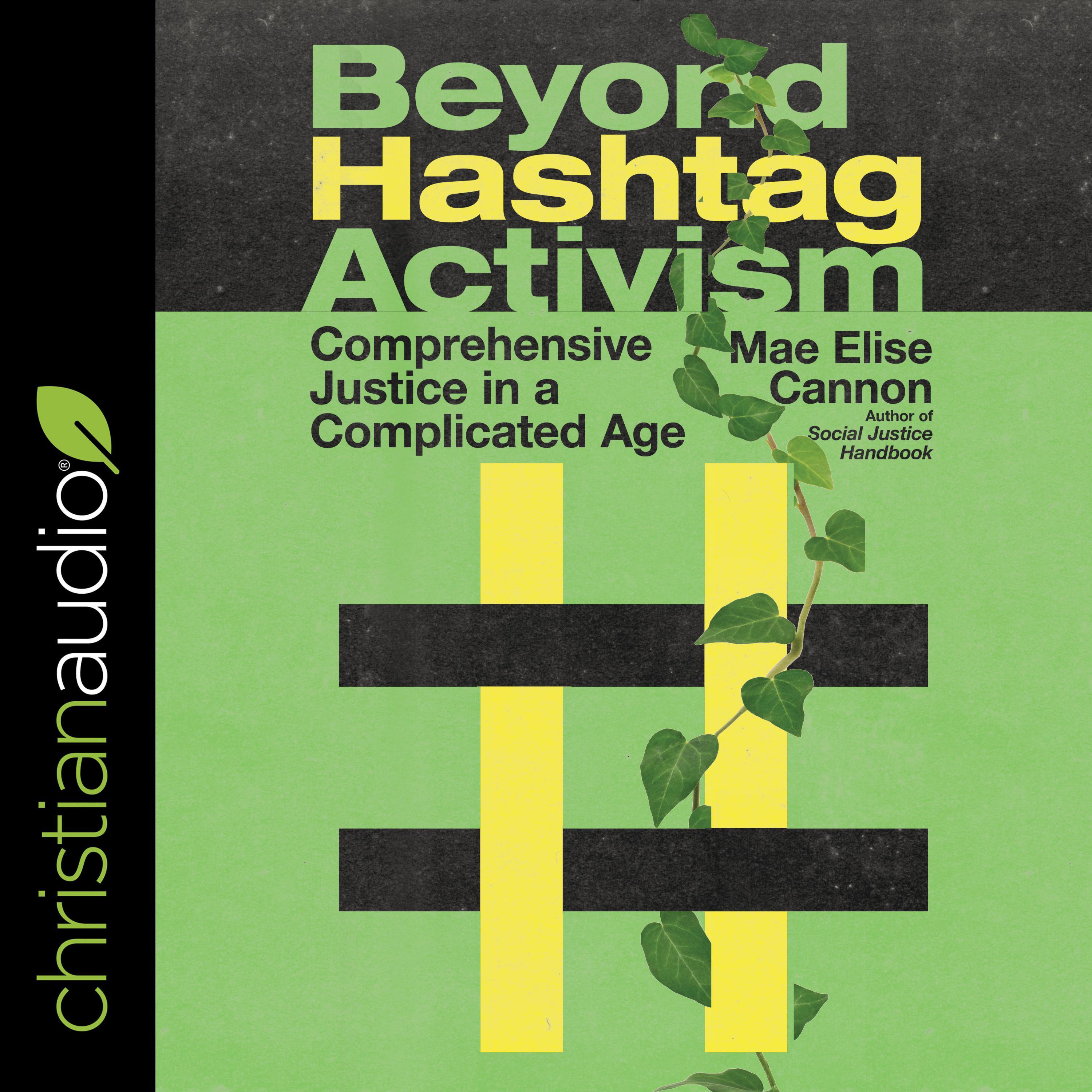 Beyond Hashtag Activism