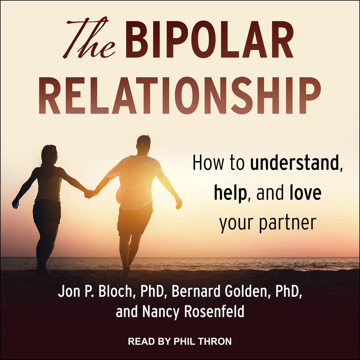 The Bipolar Relationship