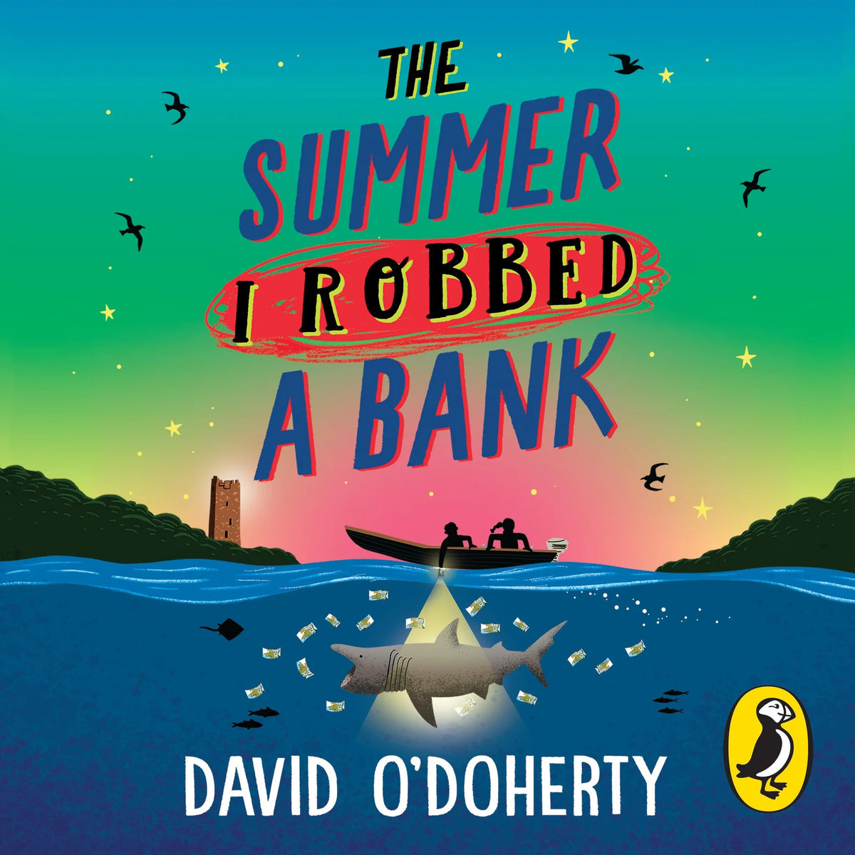 The Summer I Robbed A Bank