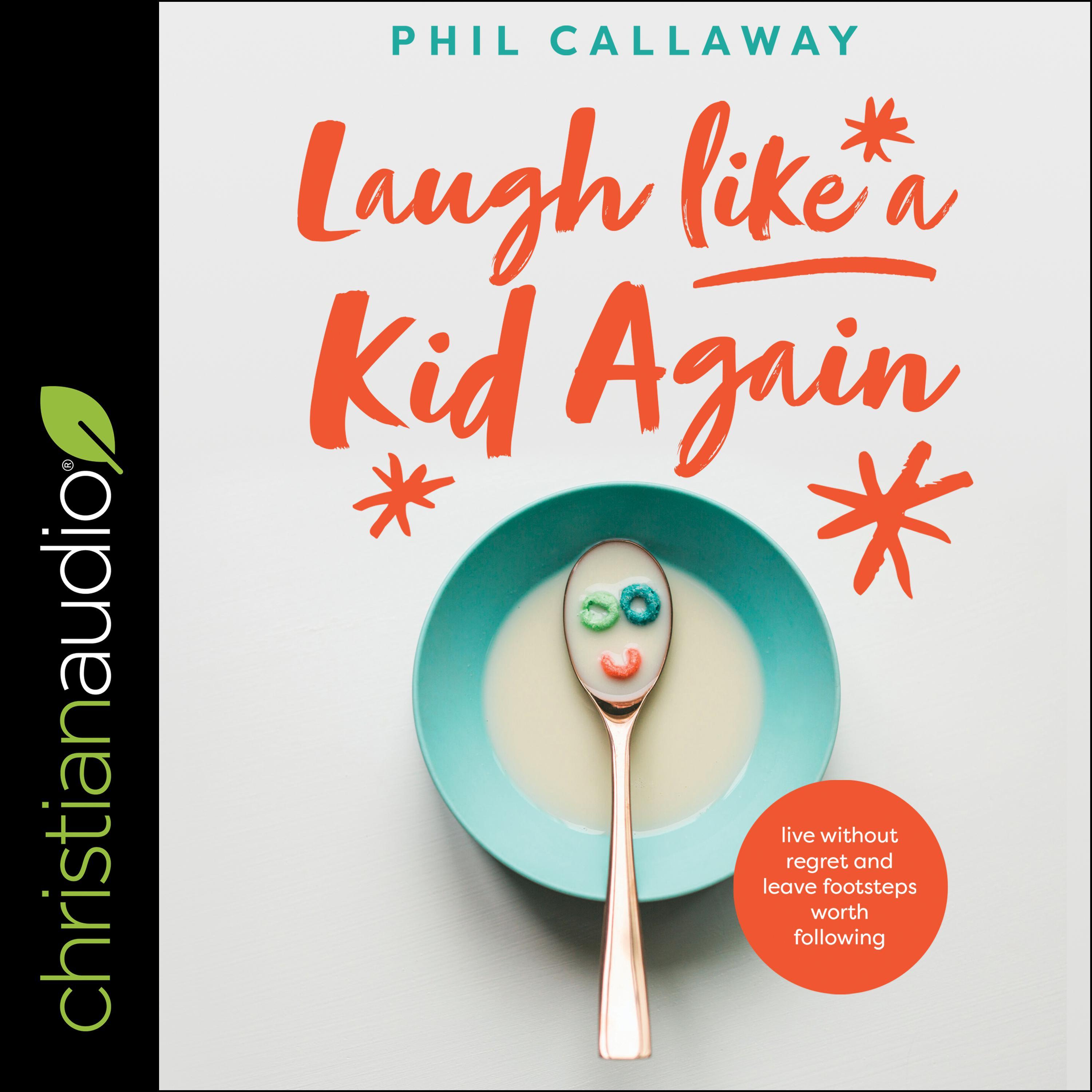 Laugh Like a Kid Again
