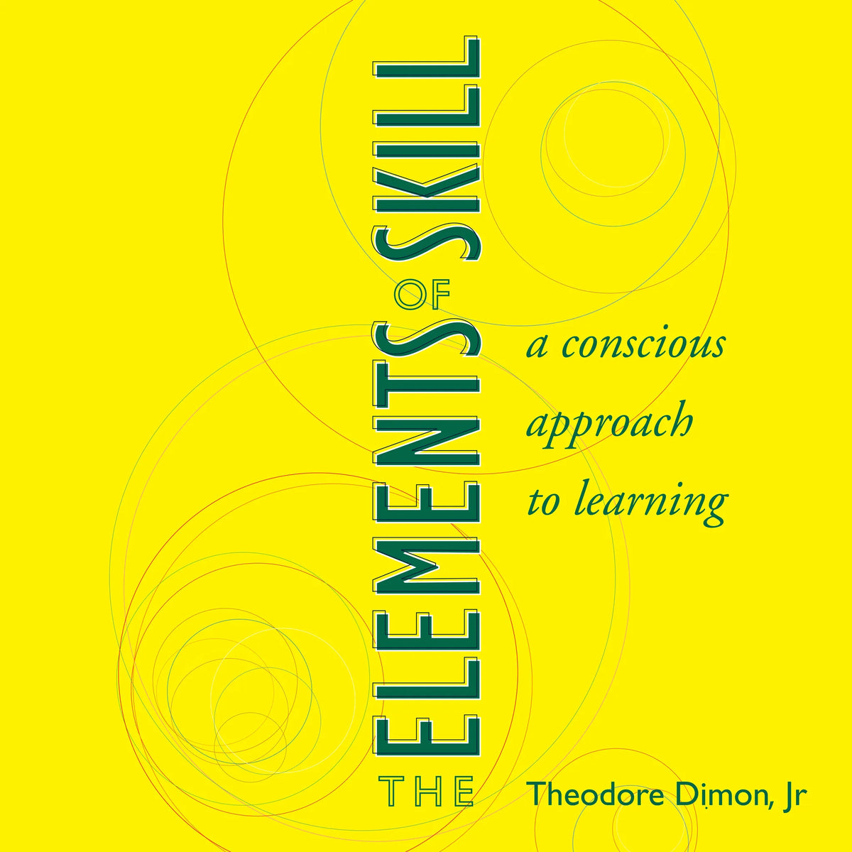 The Elements of Skill