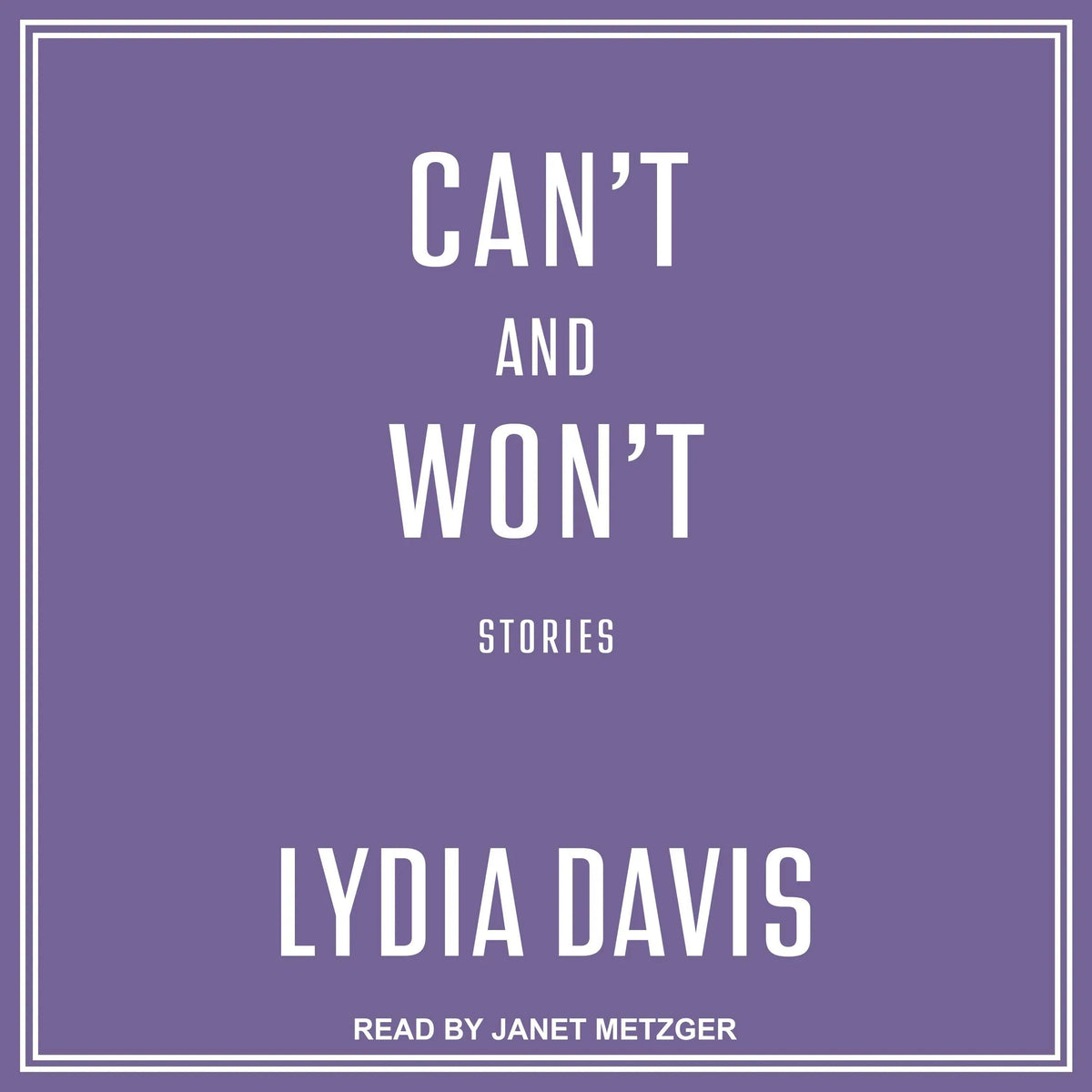 Can't and Won't