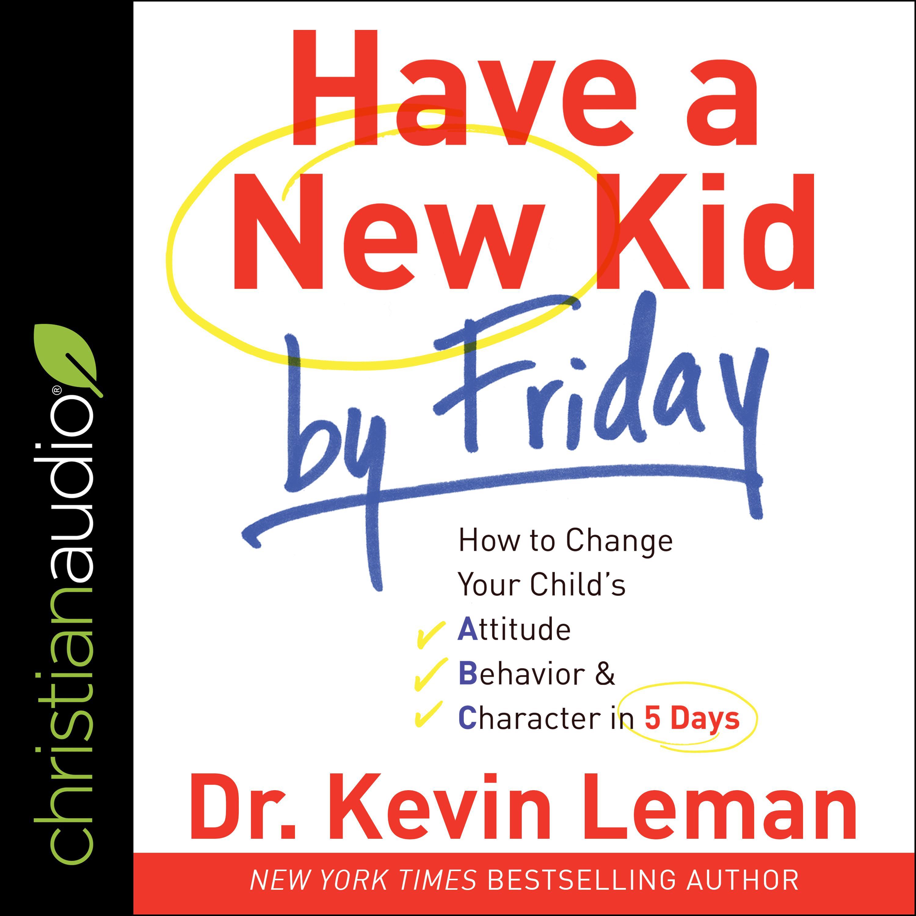 Have a New Kid by Friday