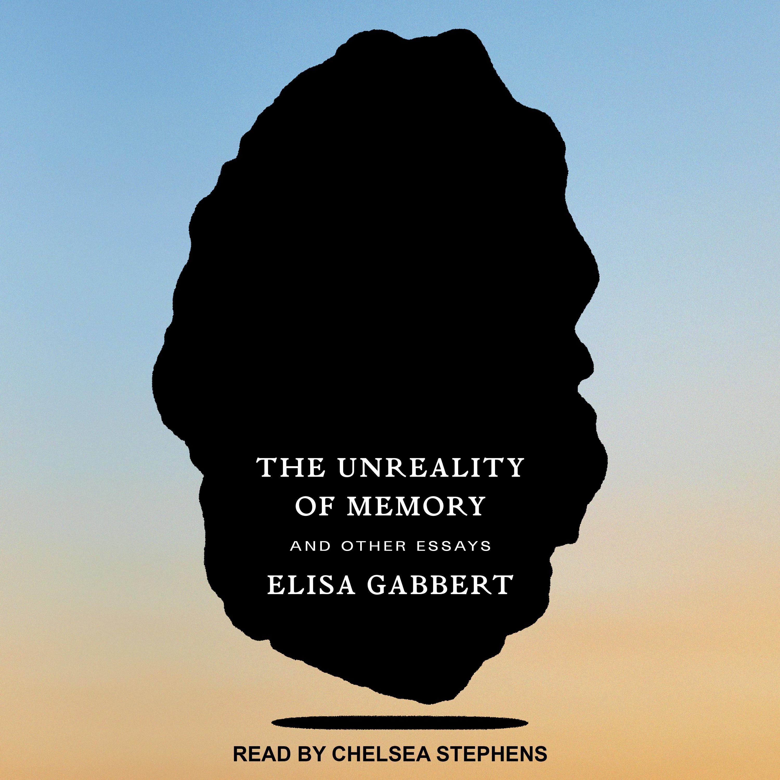 The Unreality of Memory