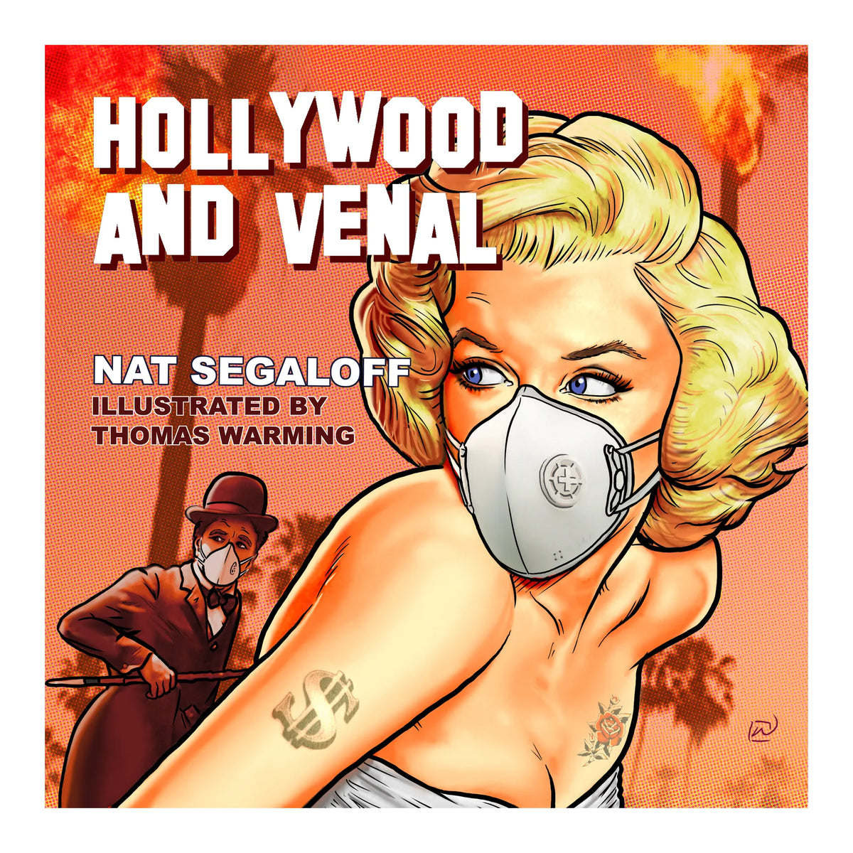 Hollywood and Venal