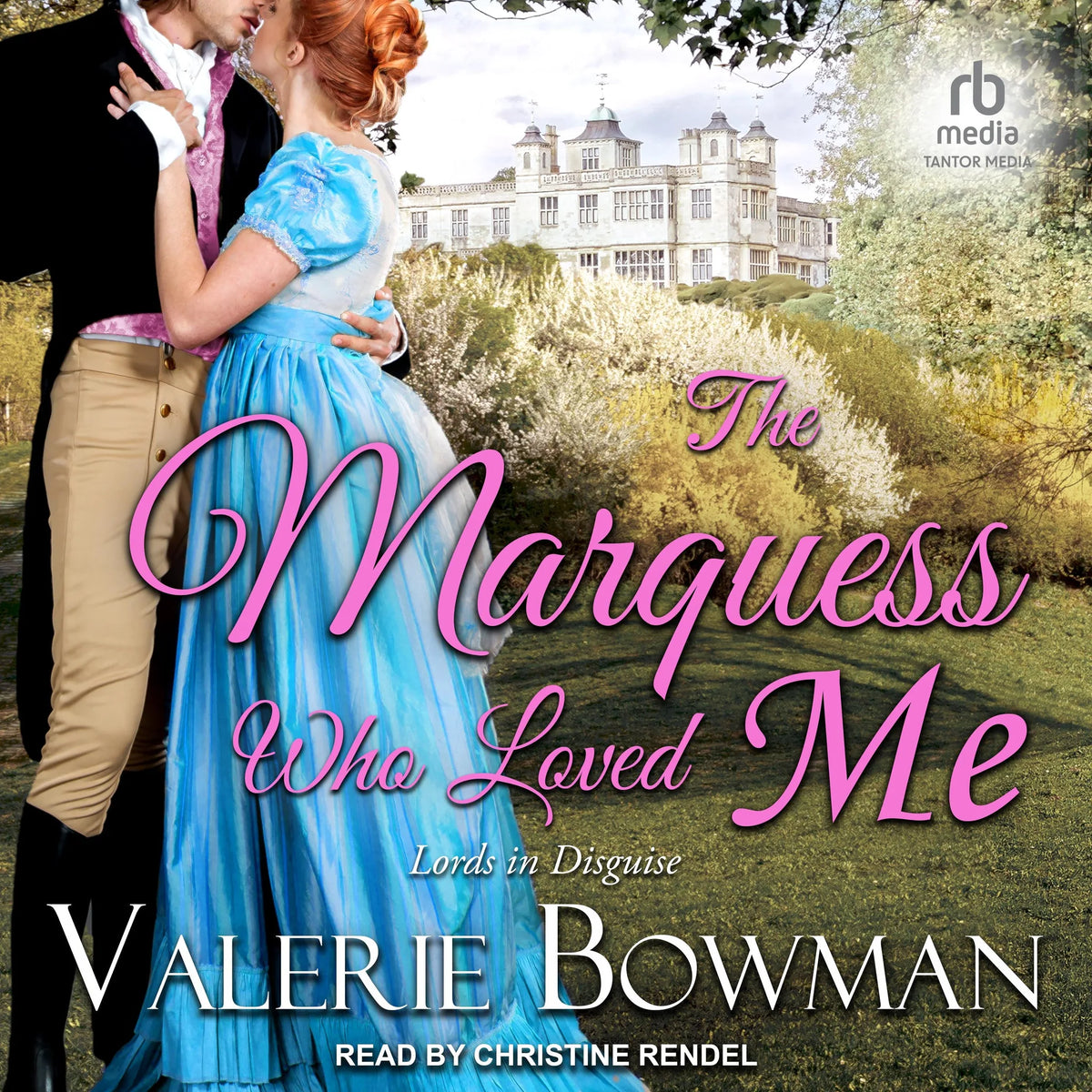 The Marquess Who Loved Me