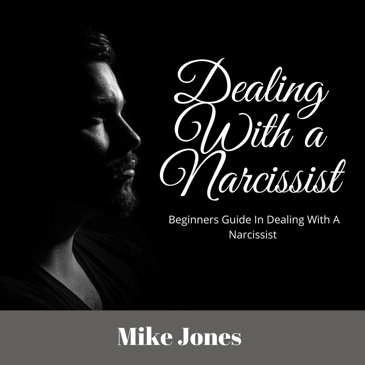 Dealing With a Narcissist