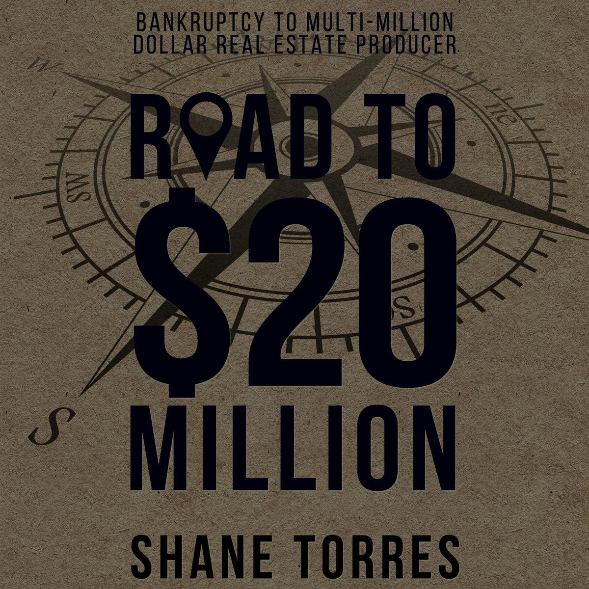 The Road to $20 Million