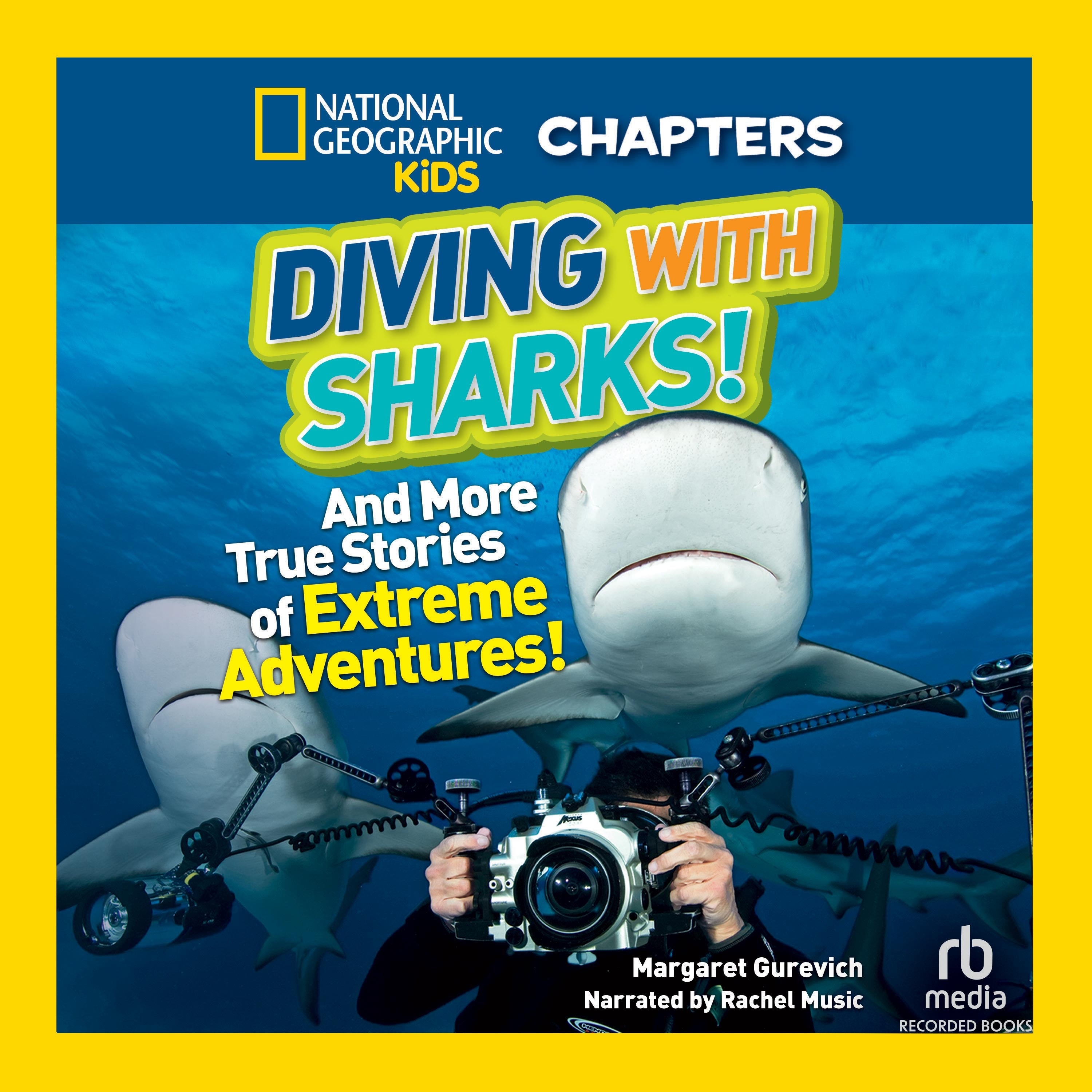 National Geographic Kids Chapters: Diving with Sharks!