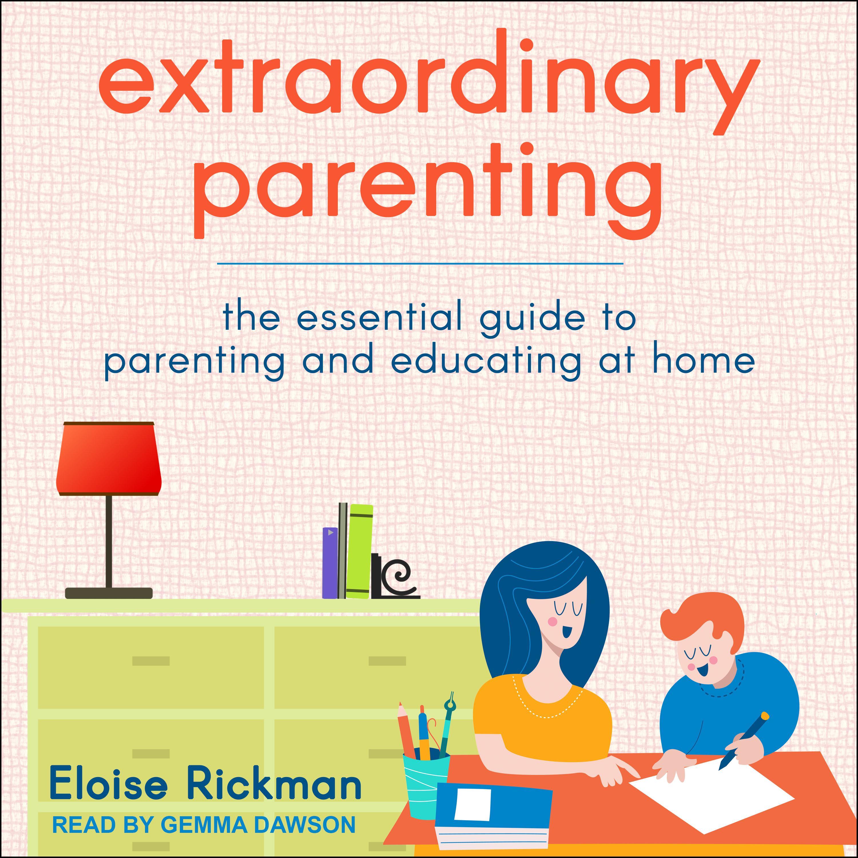 Extraordinary Parenting