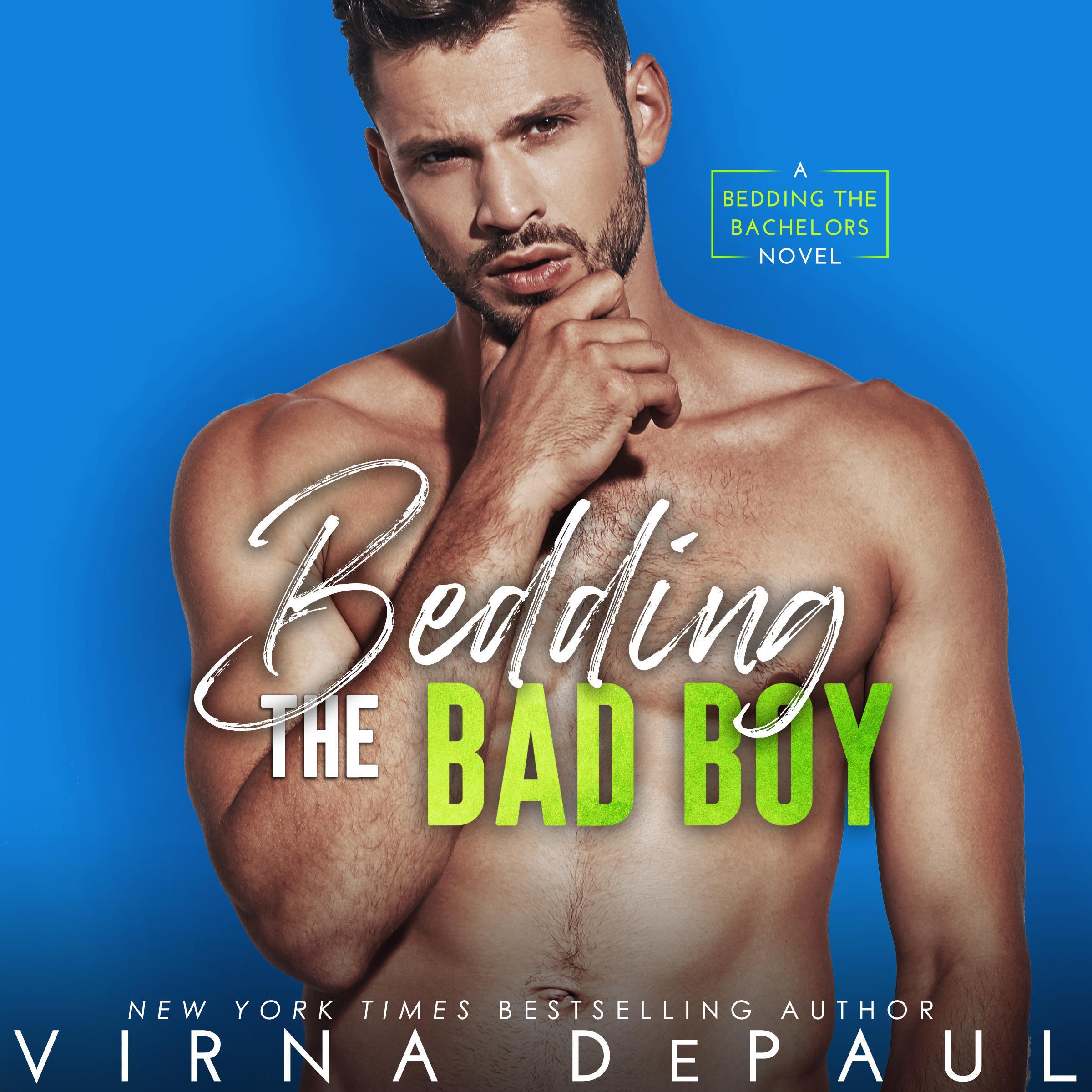 Bedding the Bad Boy