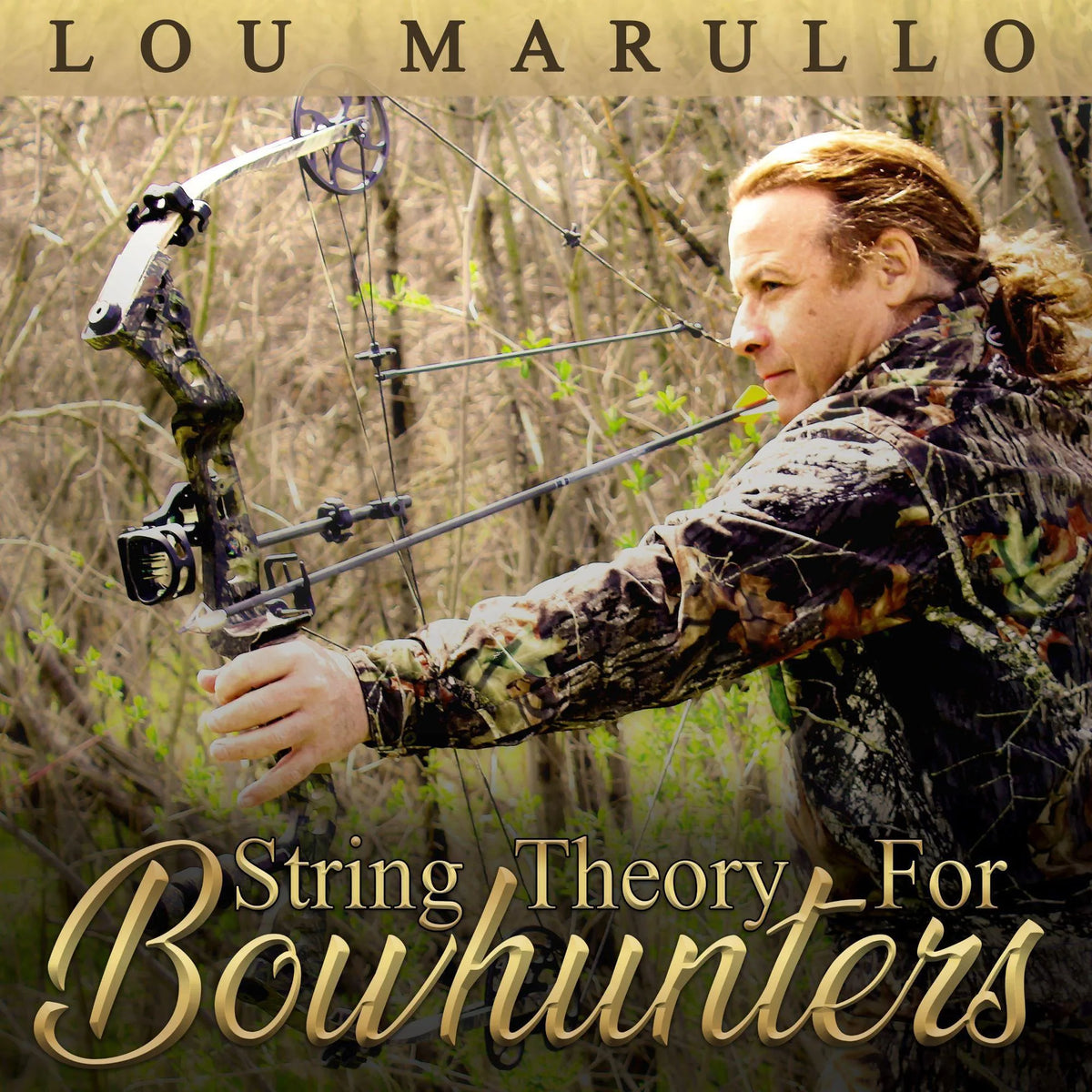 String Theory For Bowhunters