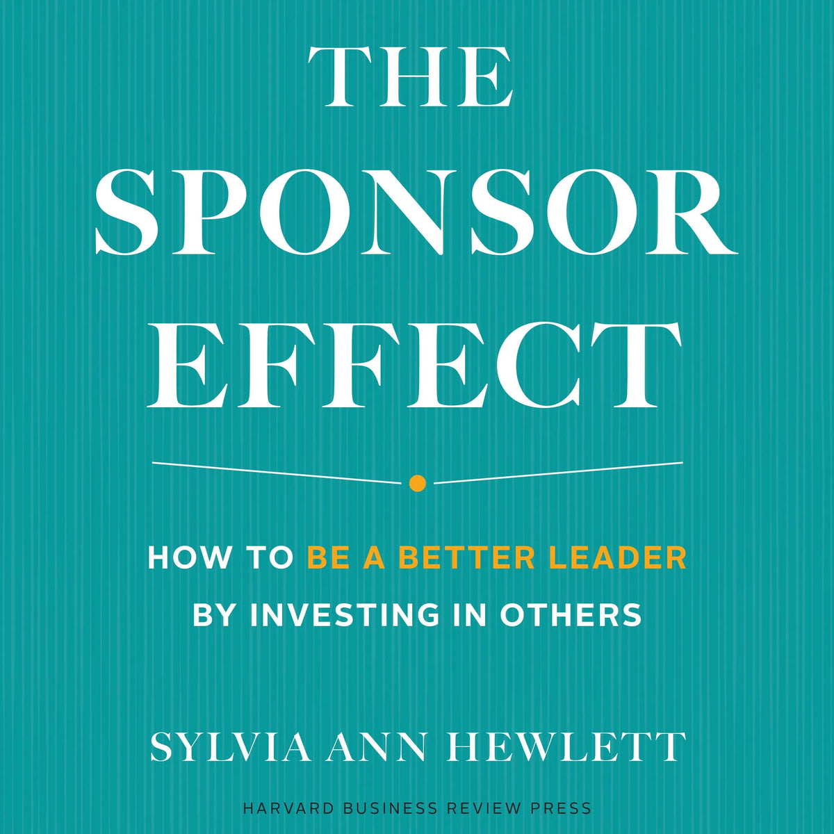 The Sponsor Effect