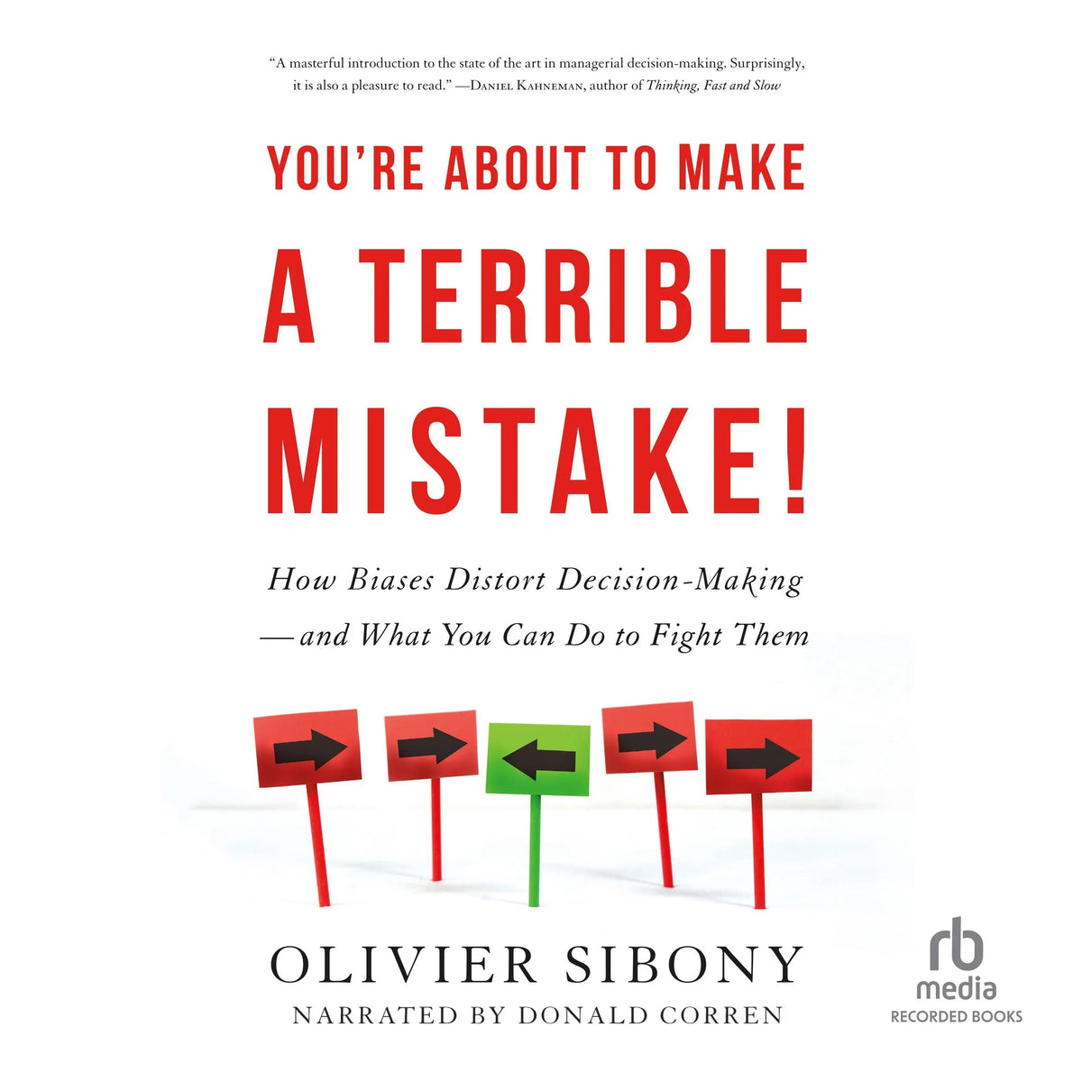 You're About to Make a Terrible Mistake