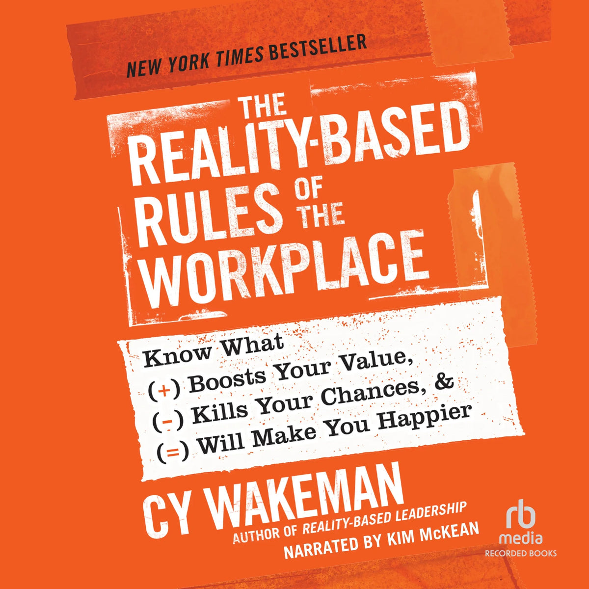 The Reality-Based Rules of the Workplace