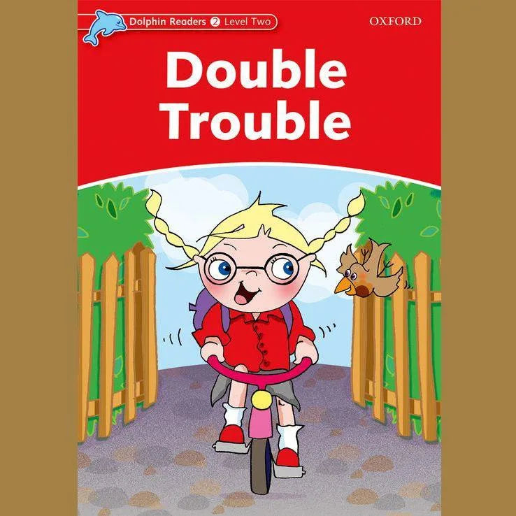 Double Trouble