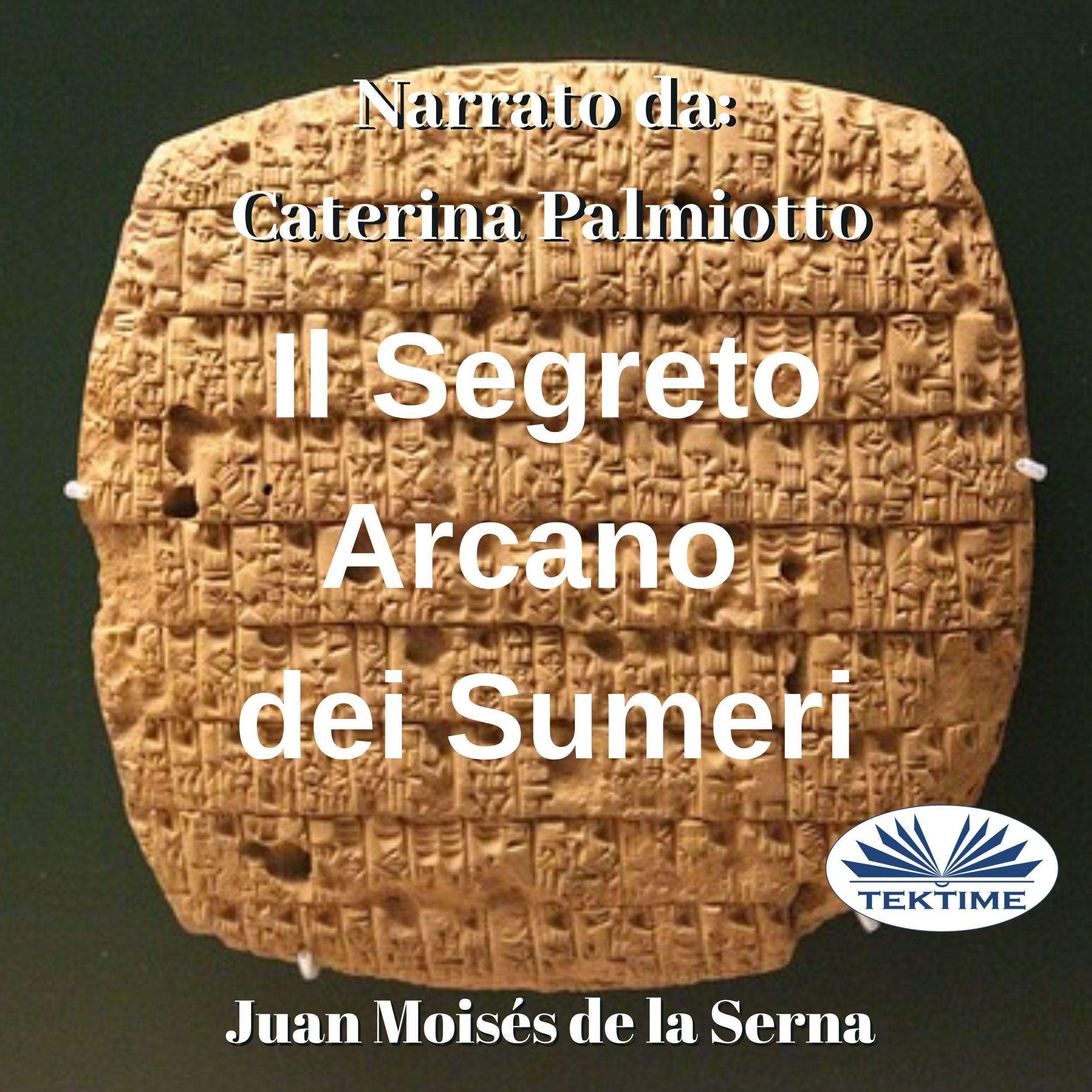 Il Segreto Arcano dei Sumeri