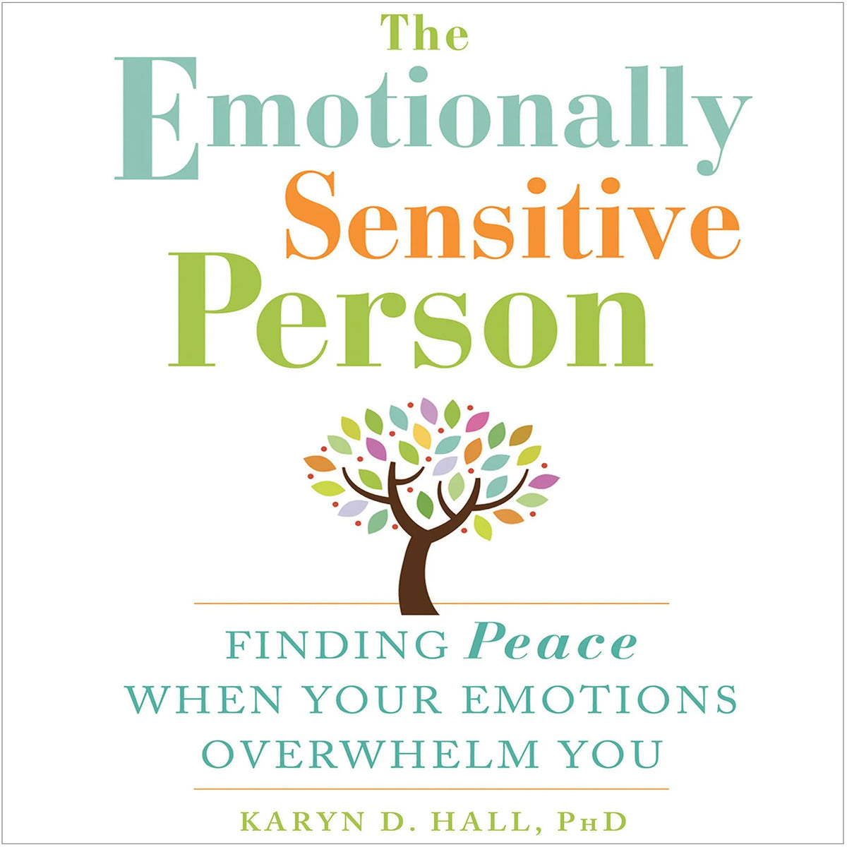 The Emotionally Sensitive Person