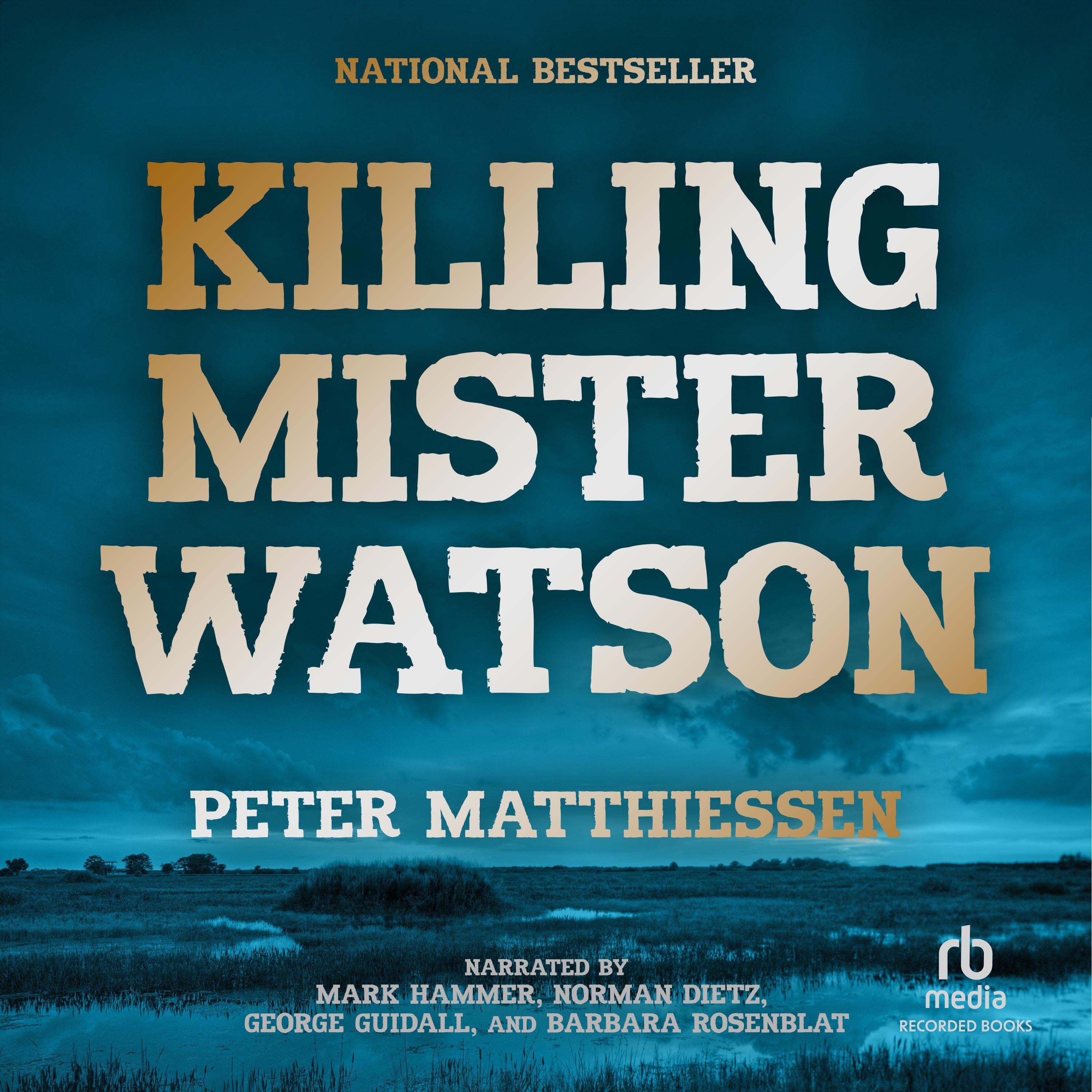 Killing Mr. Watson