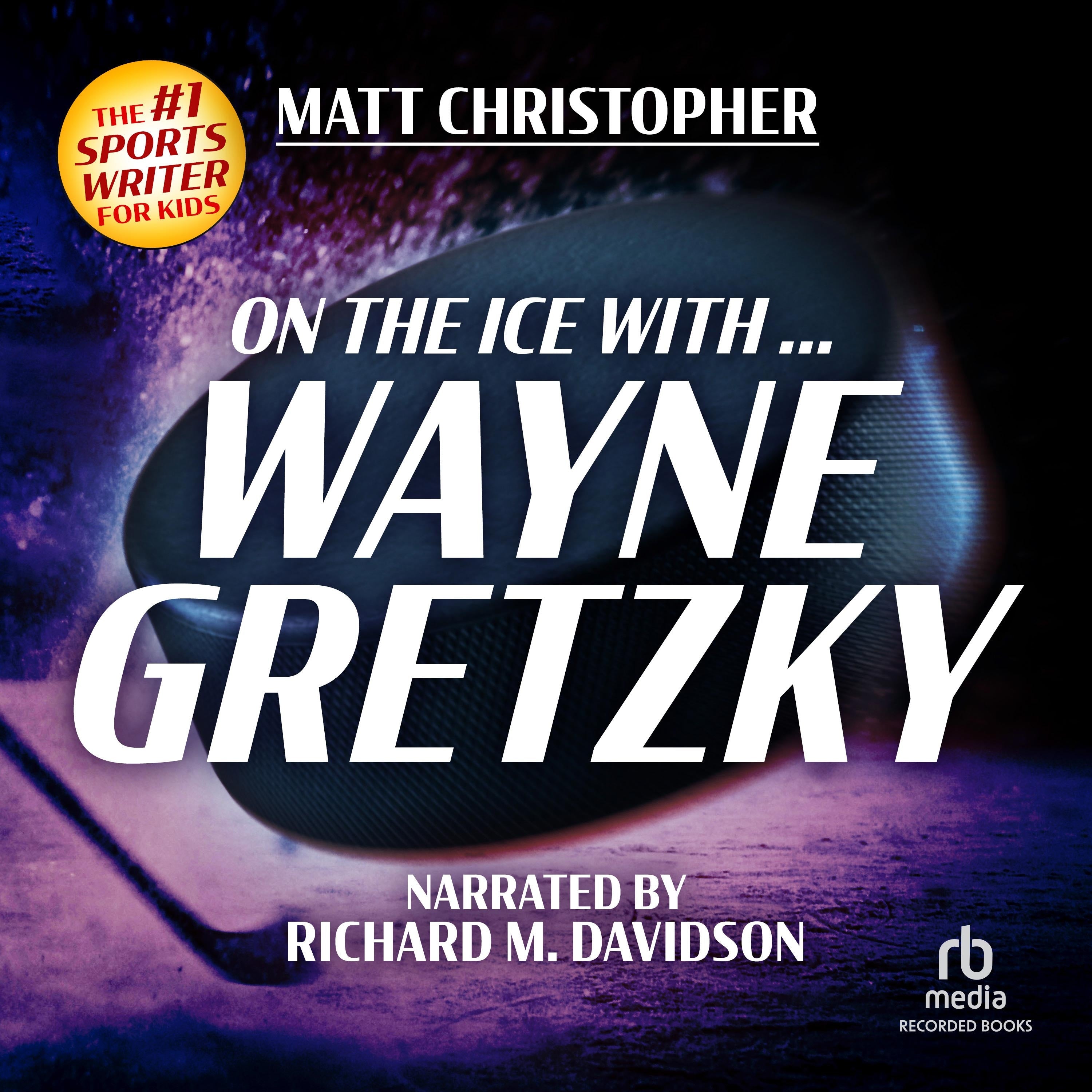 On the Ice With Wayne Gretsky