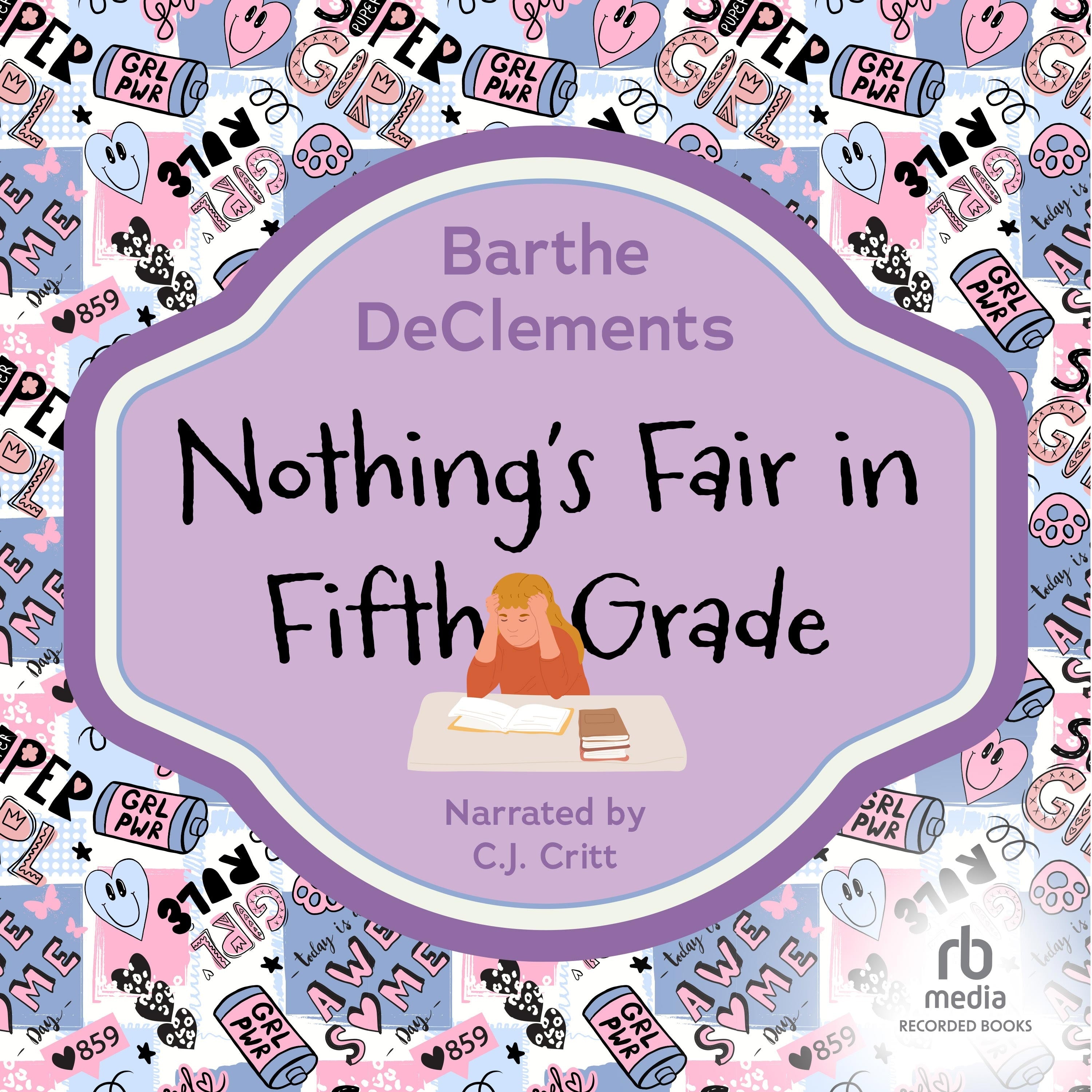 Nothing's Fair in Fifth Grade