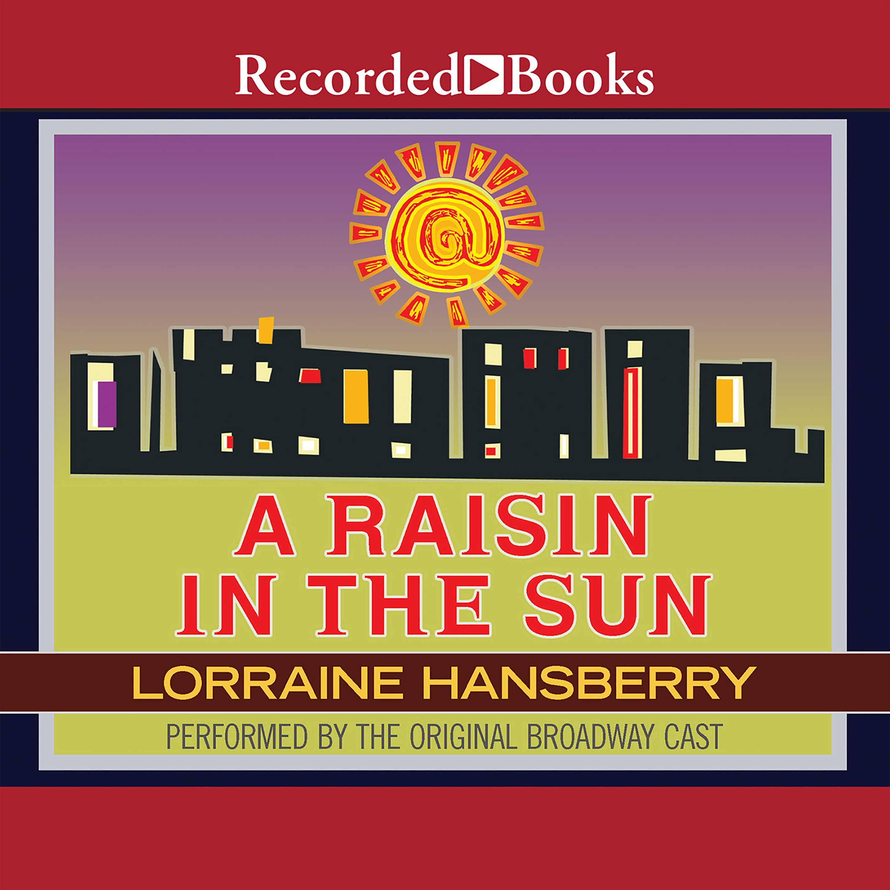 A Raisin in the Sun