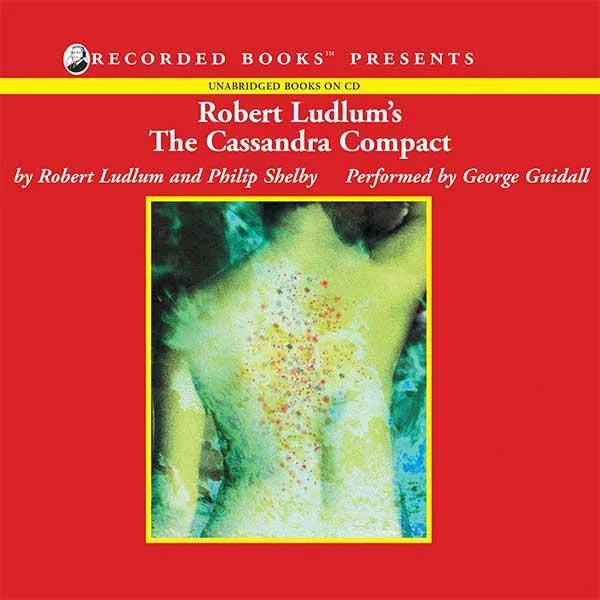 Robert Ludlum's The Cassandra Compact