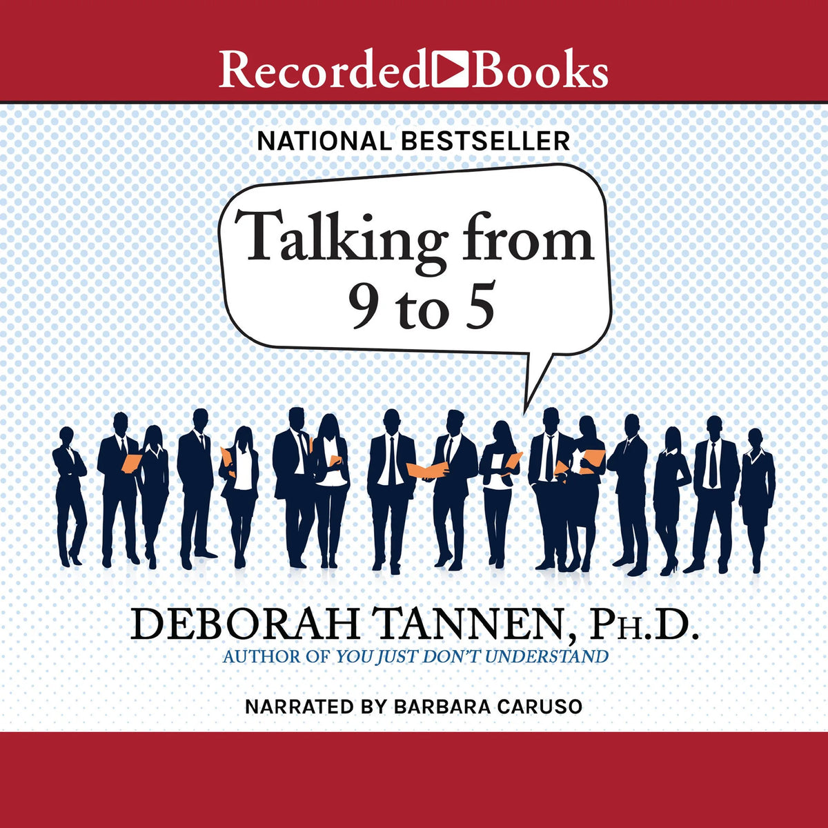 Talking from 9 to 5