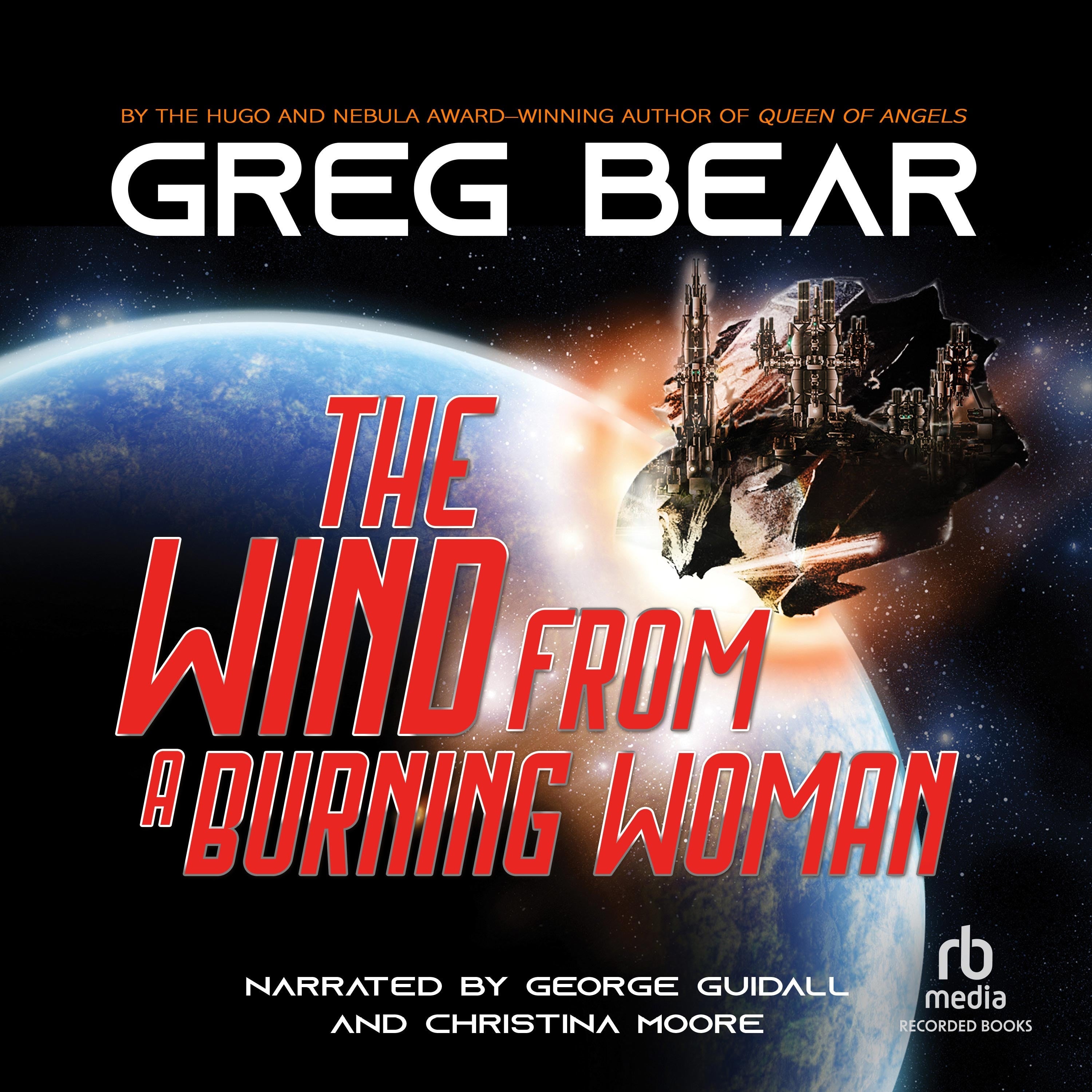 The Wind From a Burning Woman