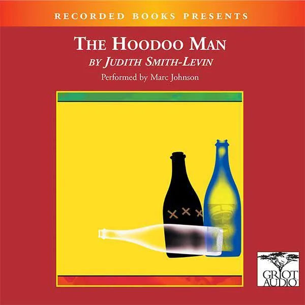 The Hoodoo Man