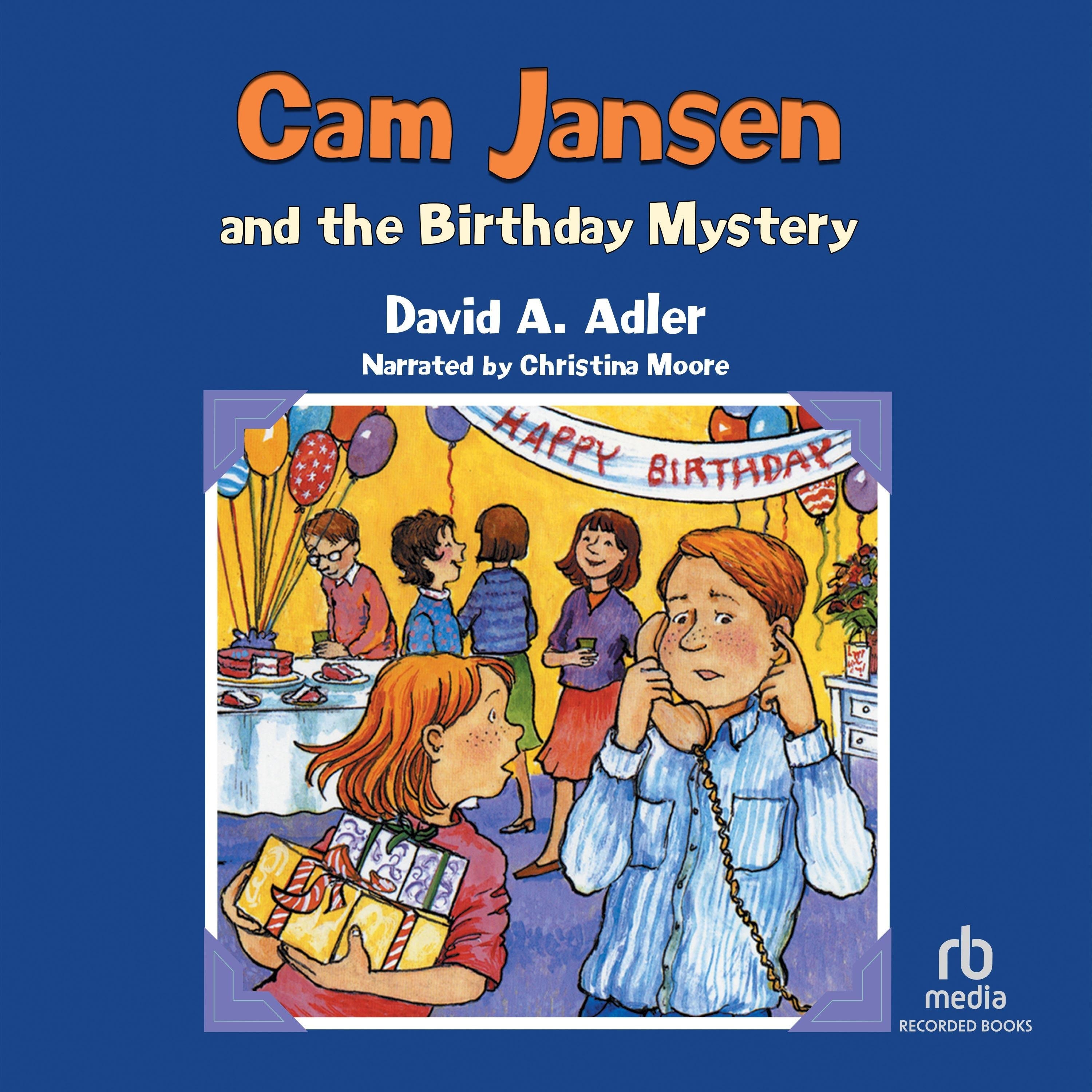 Cam Jansen and the Birthday Mystery