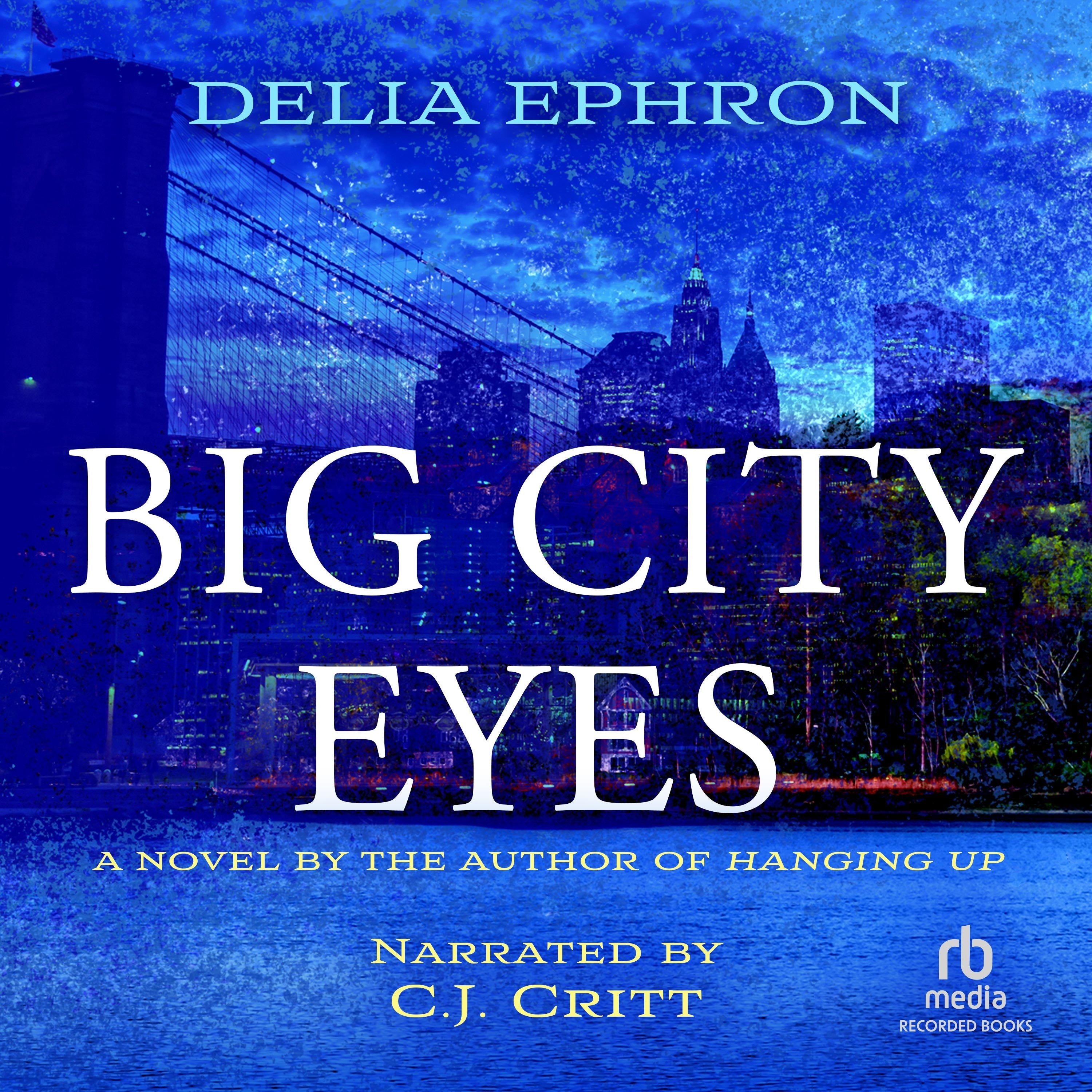 Big City Eyes