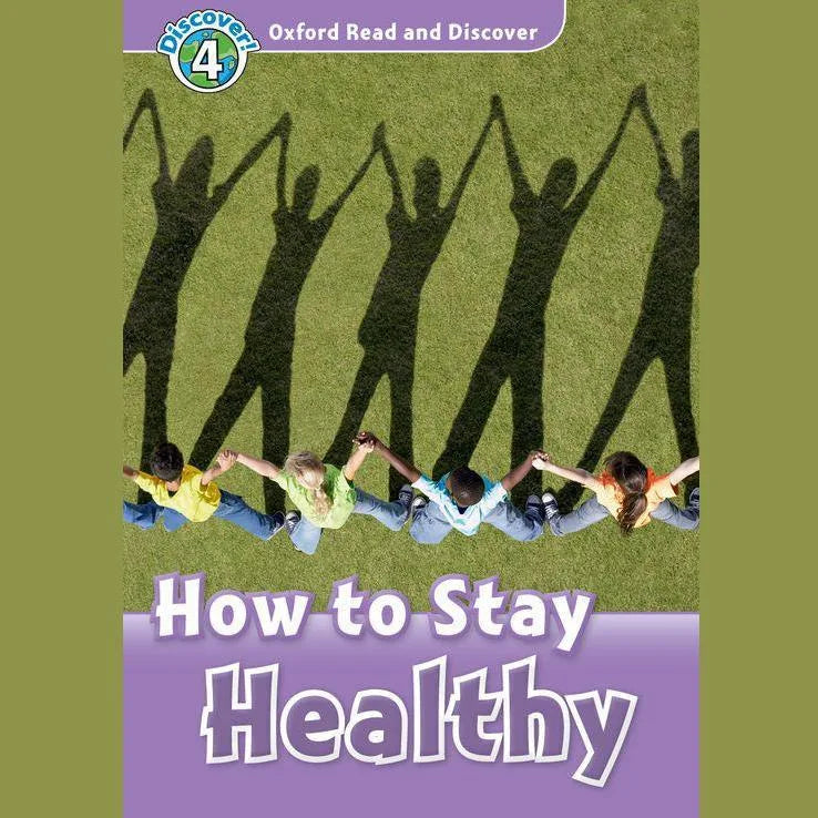 How to Stay Healthy