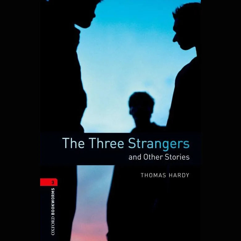 The Three Strangers and Other Stories