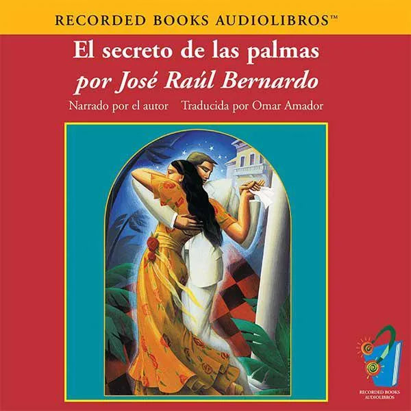 El secreto de las palmas (The Secret of the Palms)