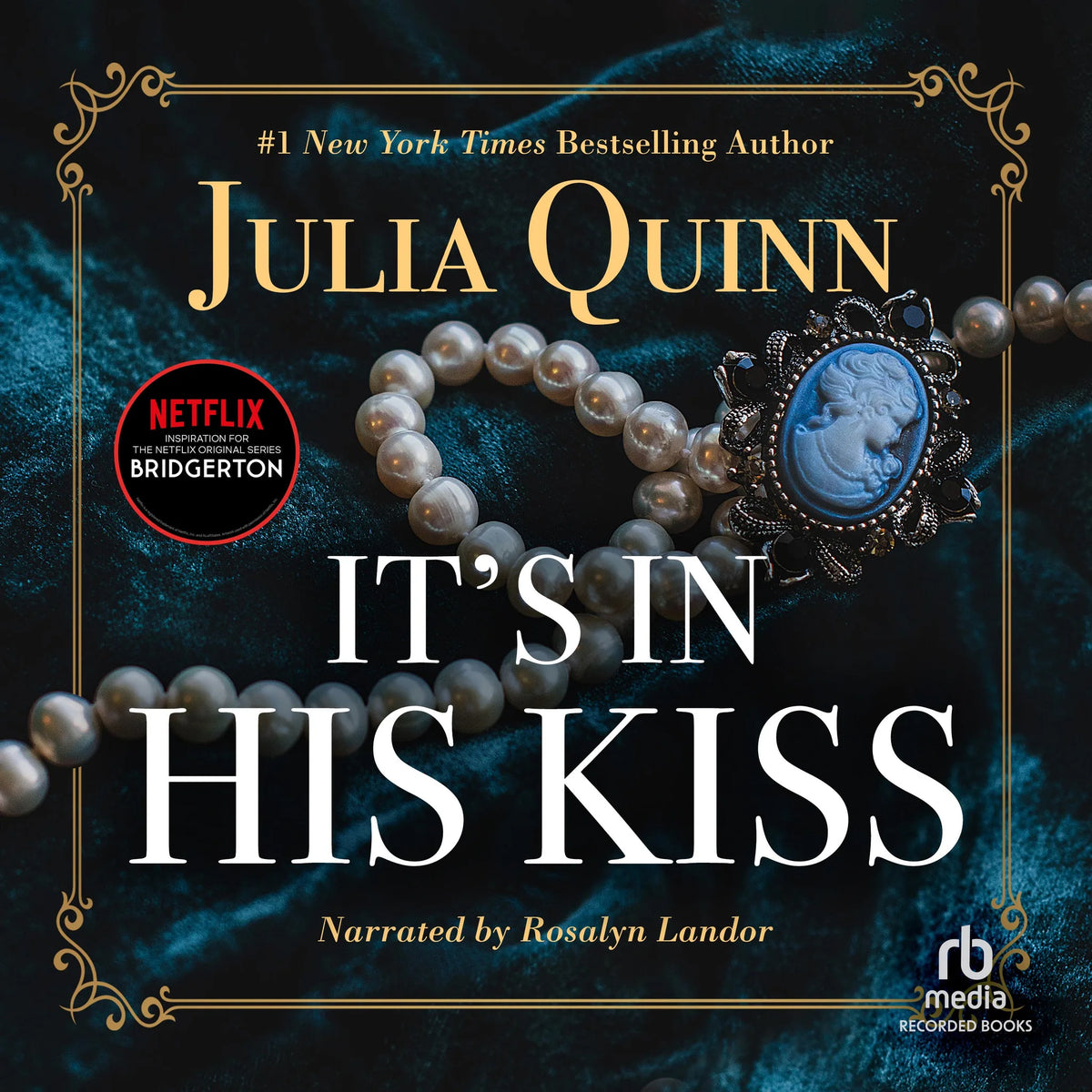 It's in His Kiss