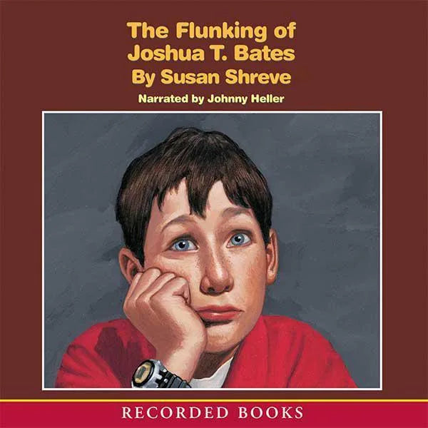 The Flunking of Joshua T. Bates