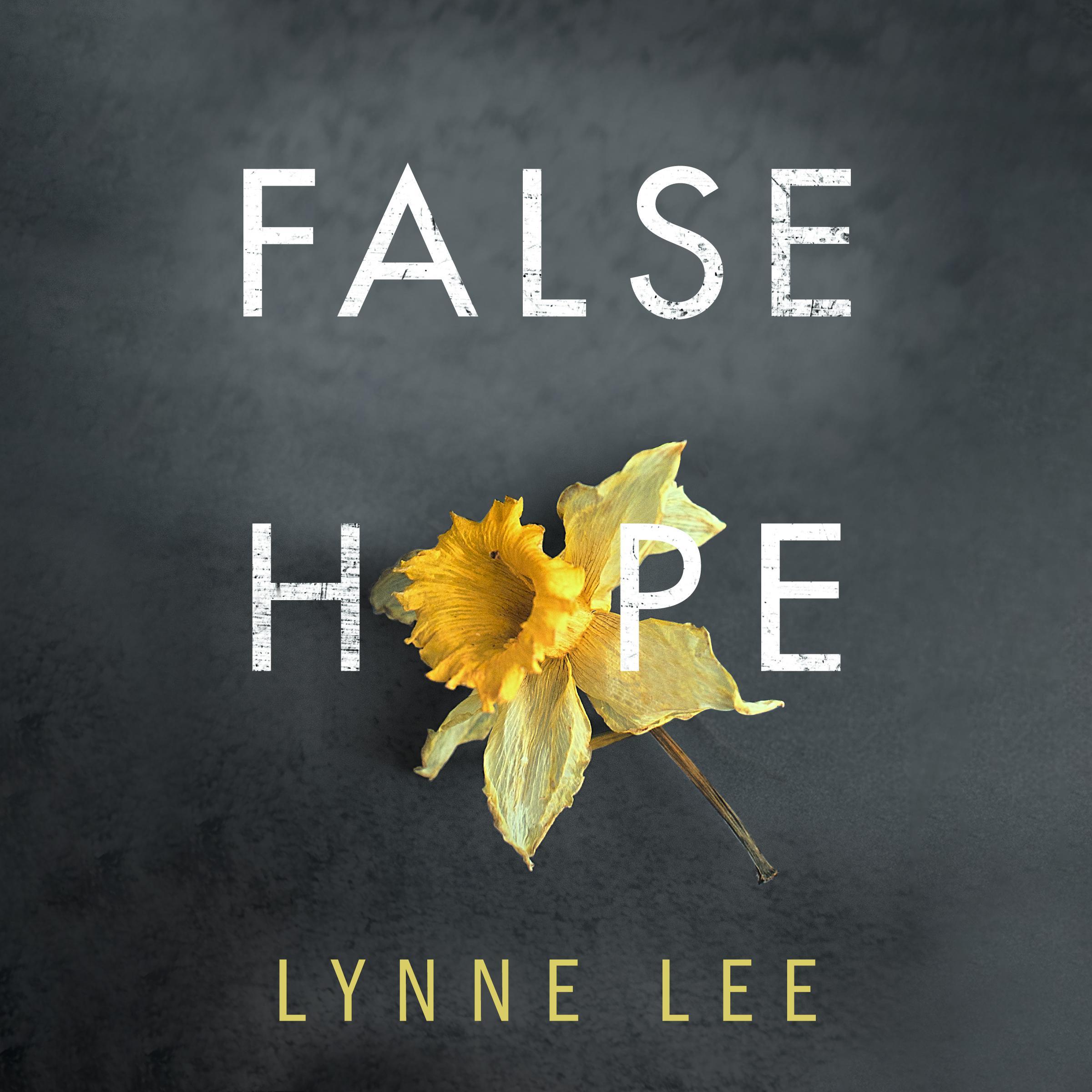 False Hope