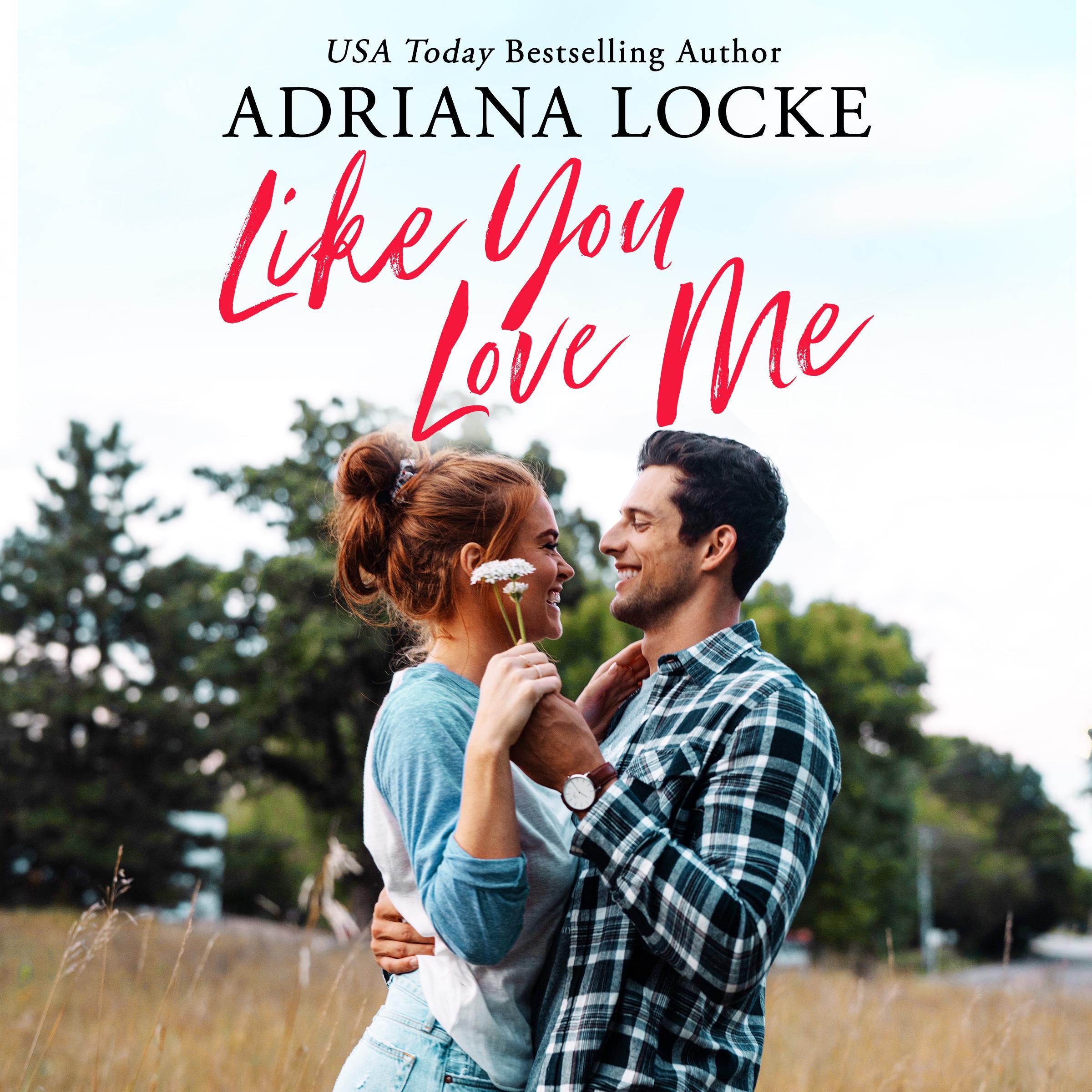 Like You Love Me