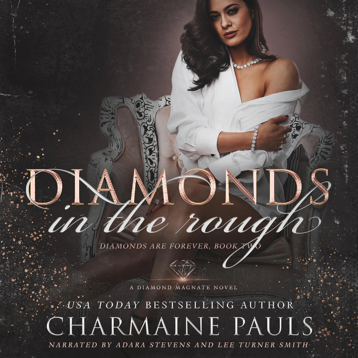 Diamonds in the Rough