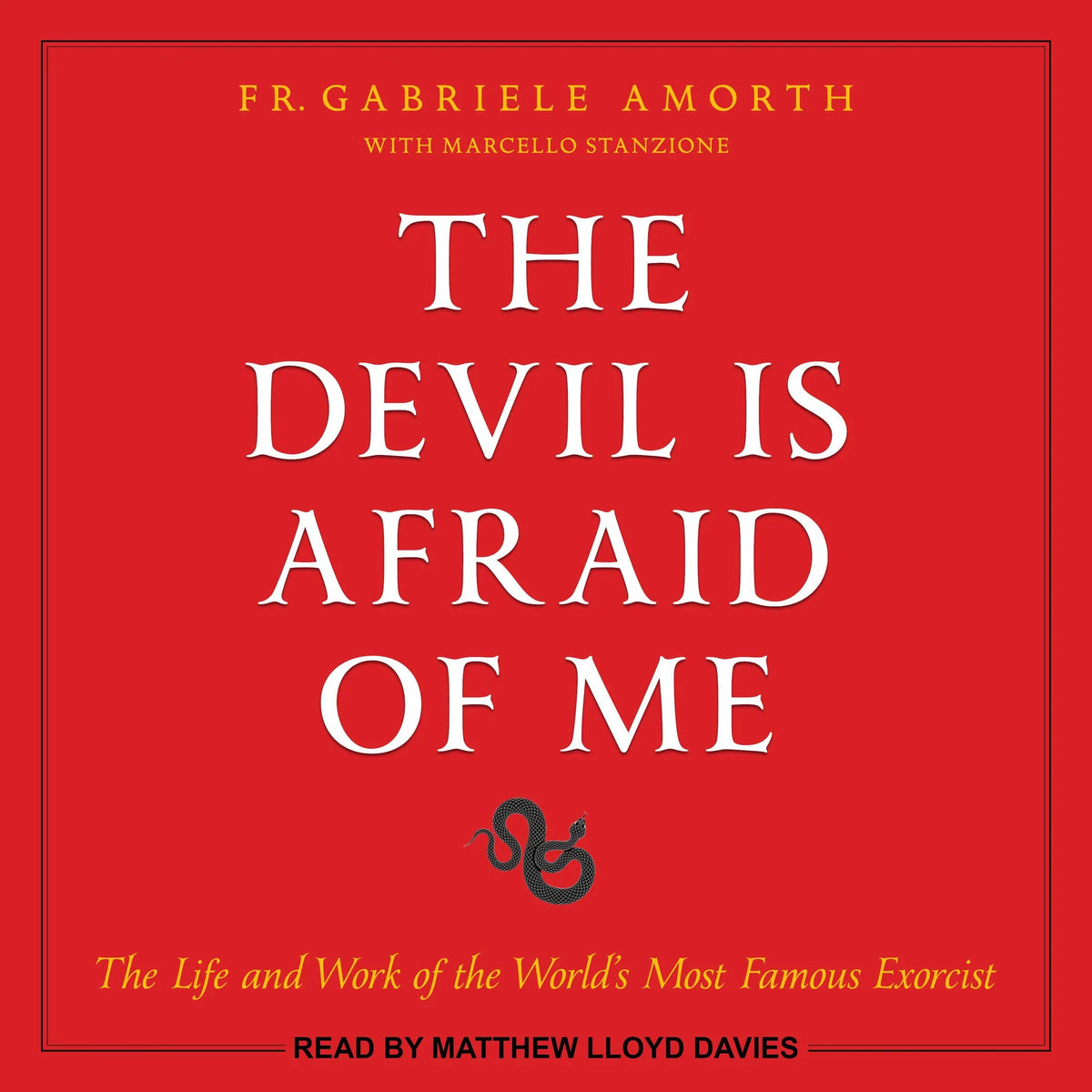 The Devil is Afraid of Me