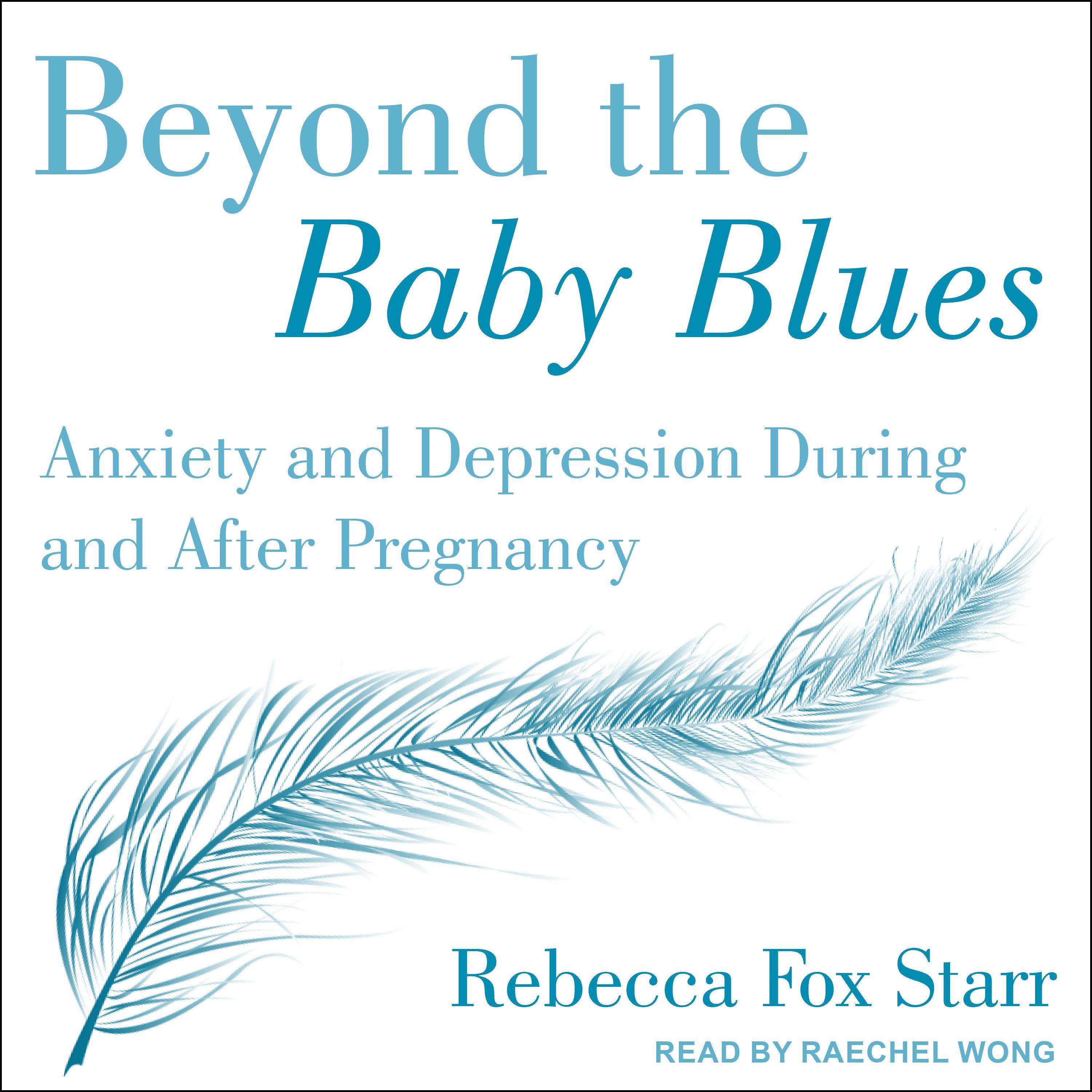 Beyond the Baby Blues