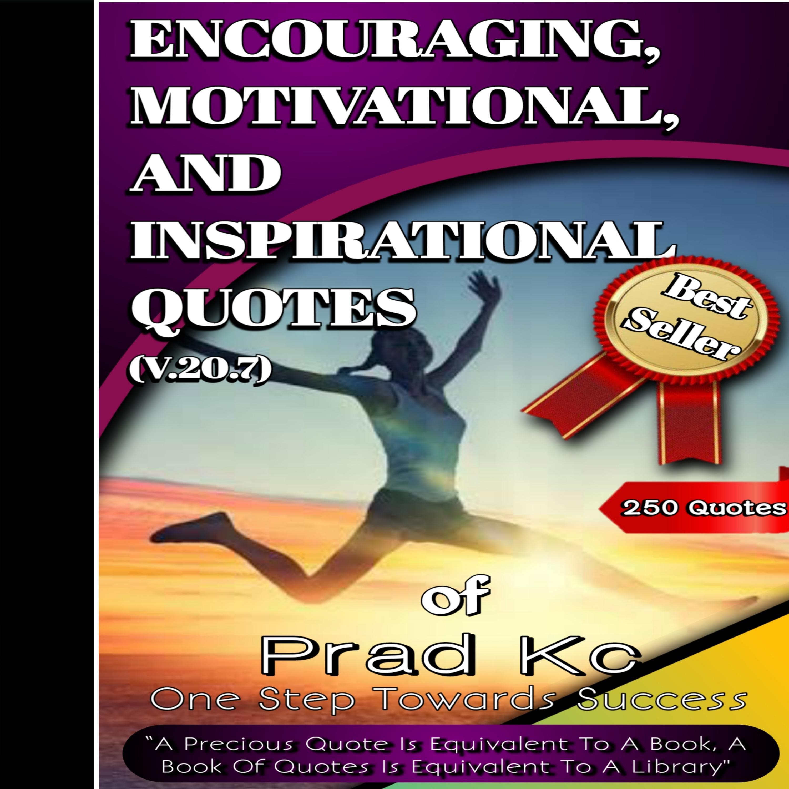 Encouraging, Motivational and Inspirational Quotes