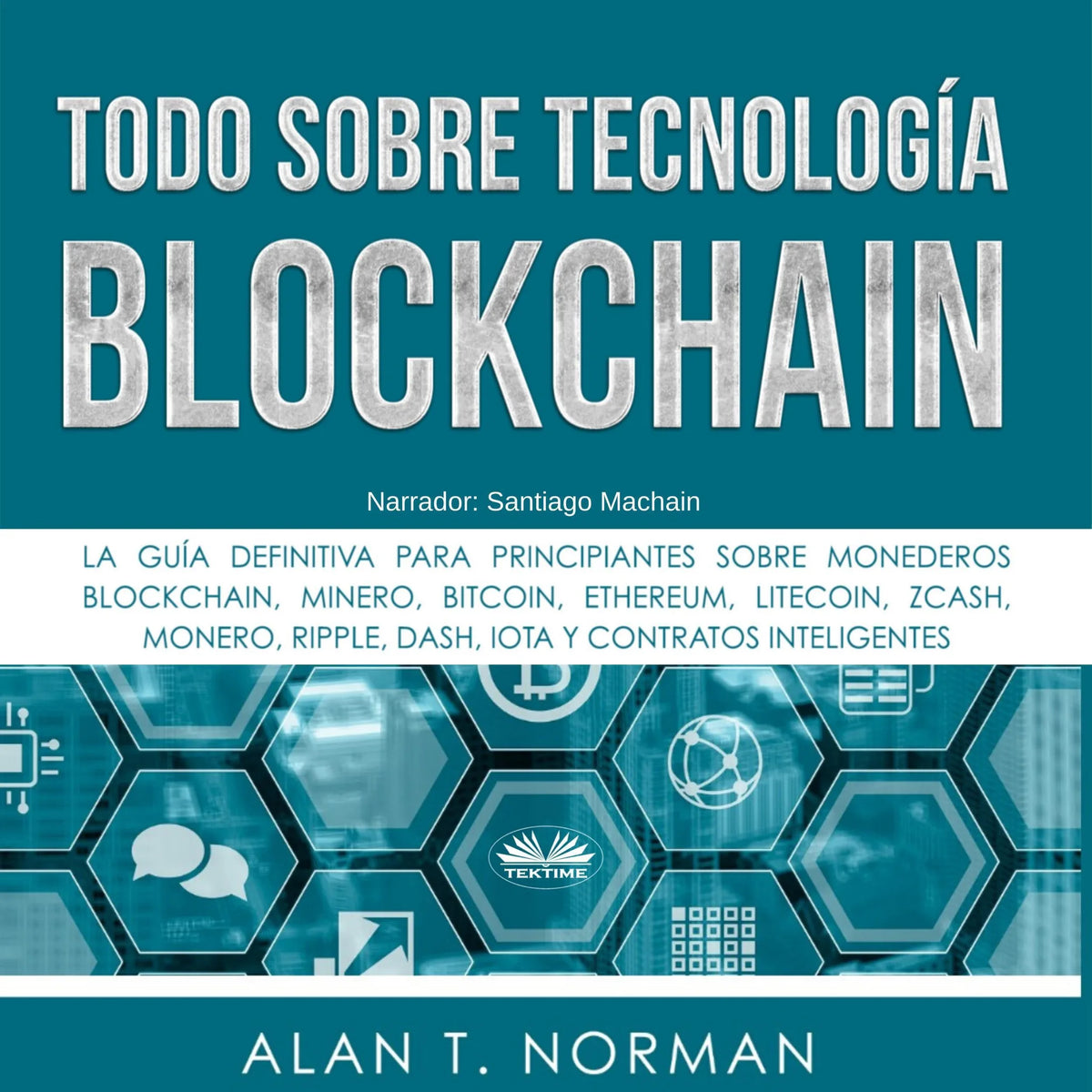 Todo sobre Tecnología Blockchain