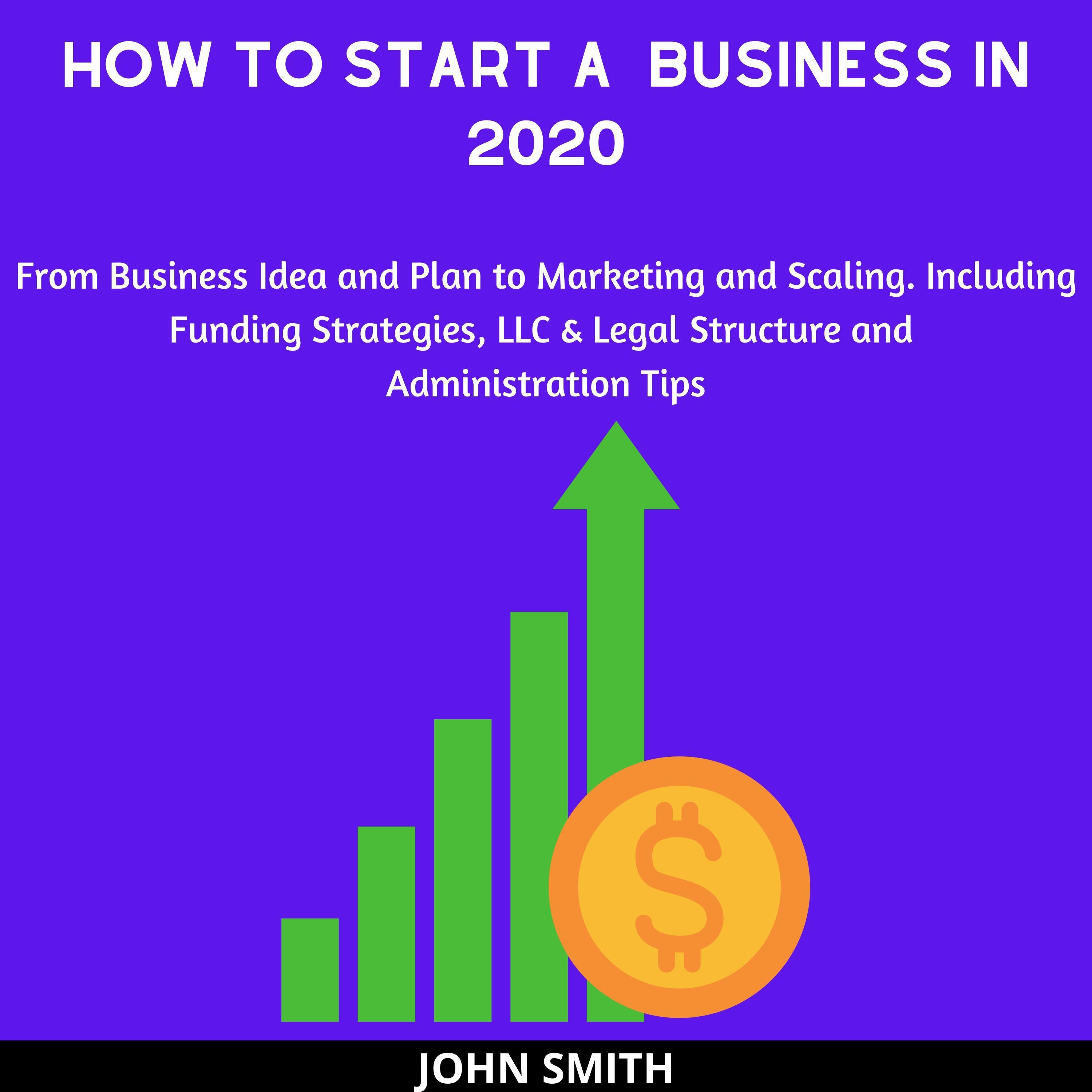 How to Start a  Business in 2020:
