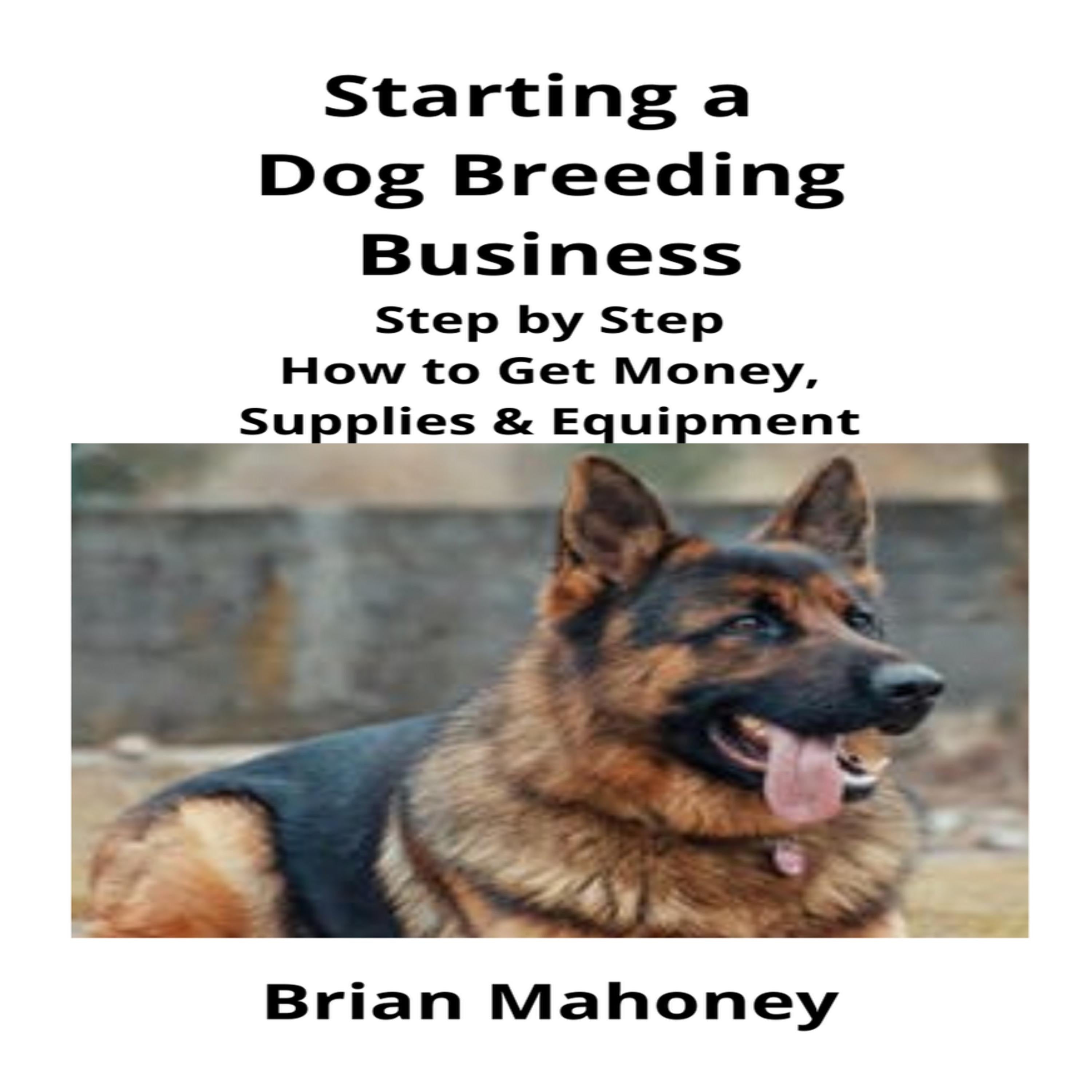 Starting a Dog Breeding Business
